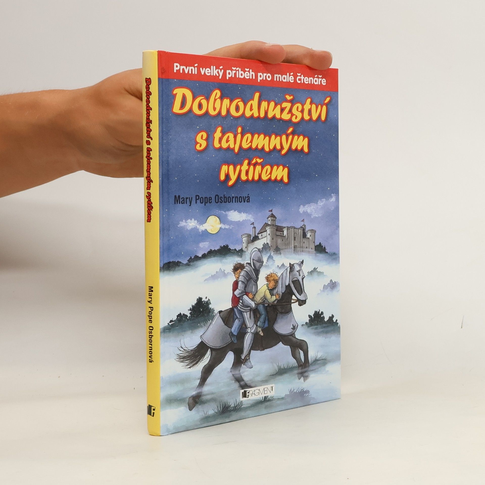 Mary Pope Osborne Dobrodružství s tajemným rytířem