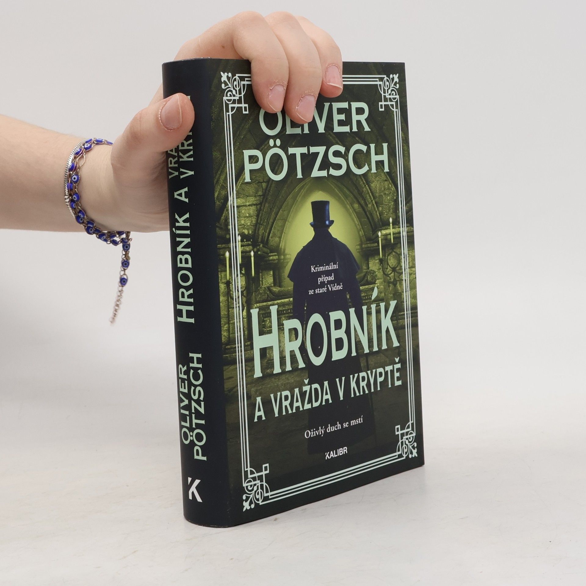 Oliver Pötzsch Hrobník a vražda v kryptě