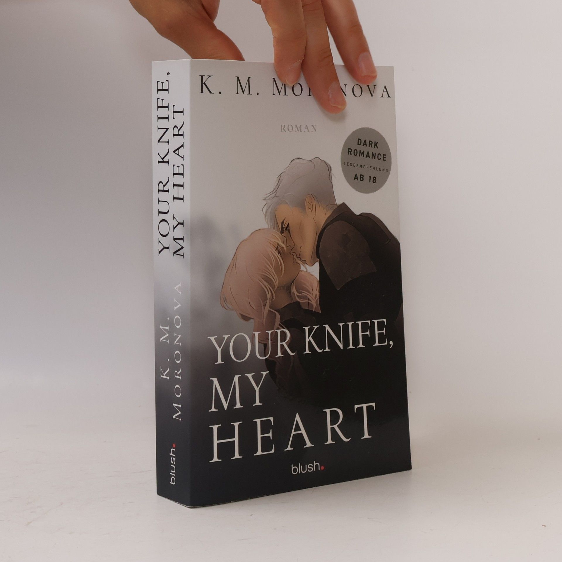 K M Moronova Your Knife, My Heart