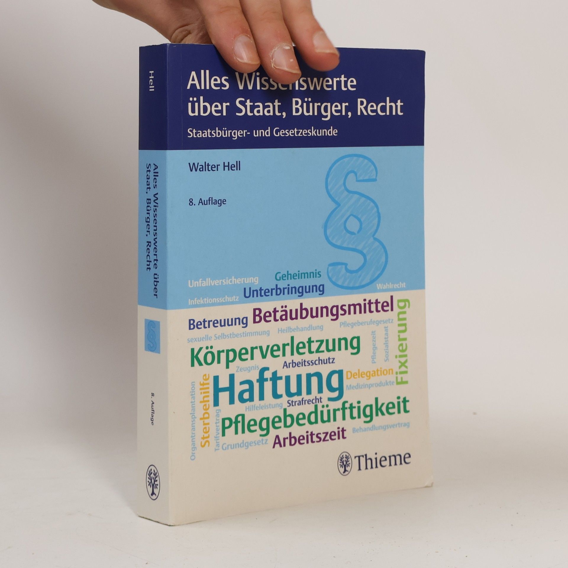 Walter Hell Alles Wissenswerte über Staat, Bürger, Recht