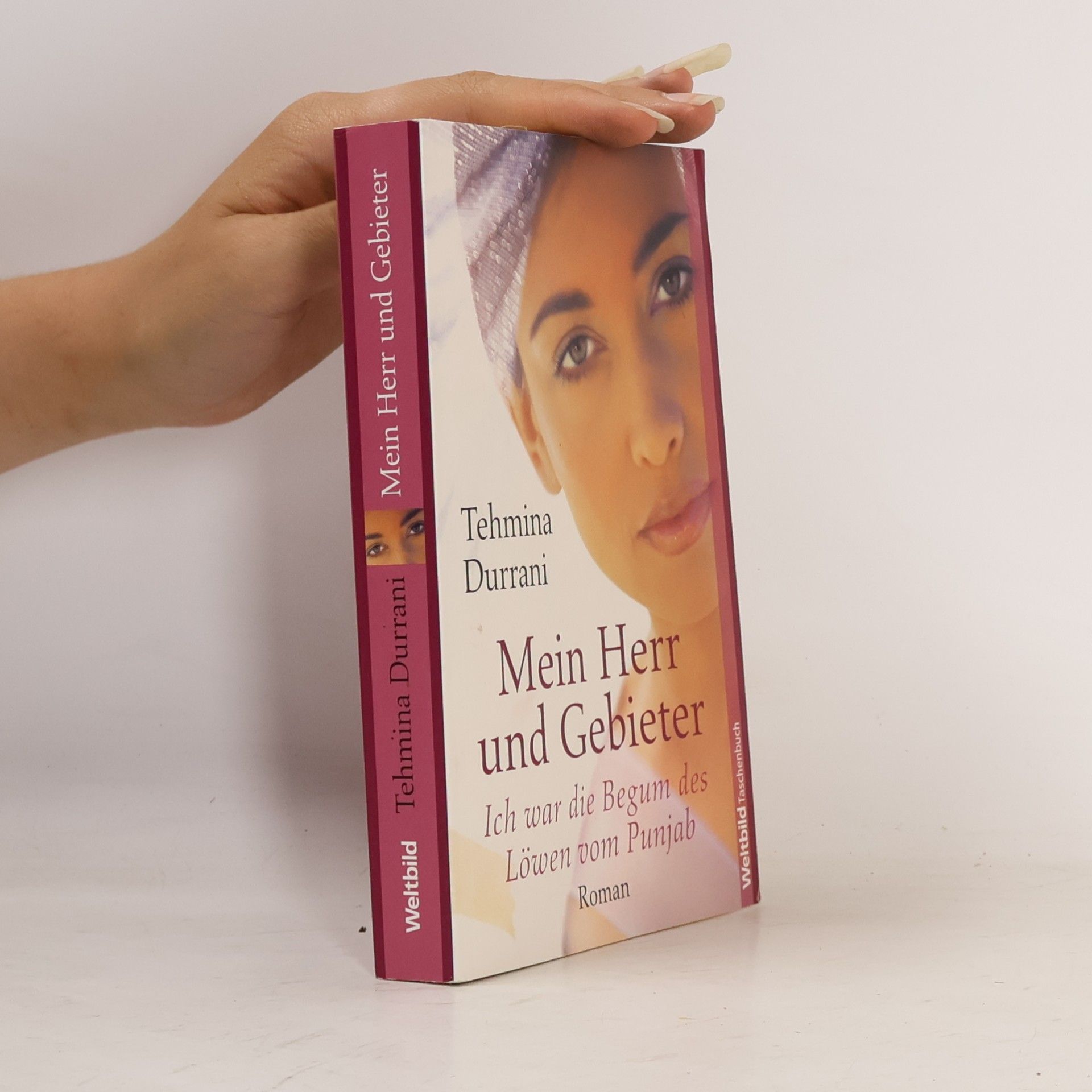 Tehmina Durrani Mein Herr und Gebieter