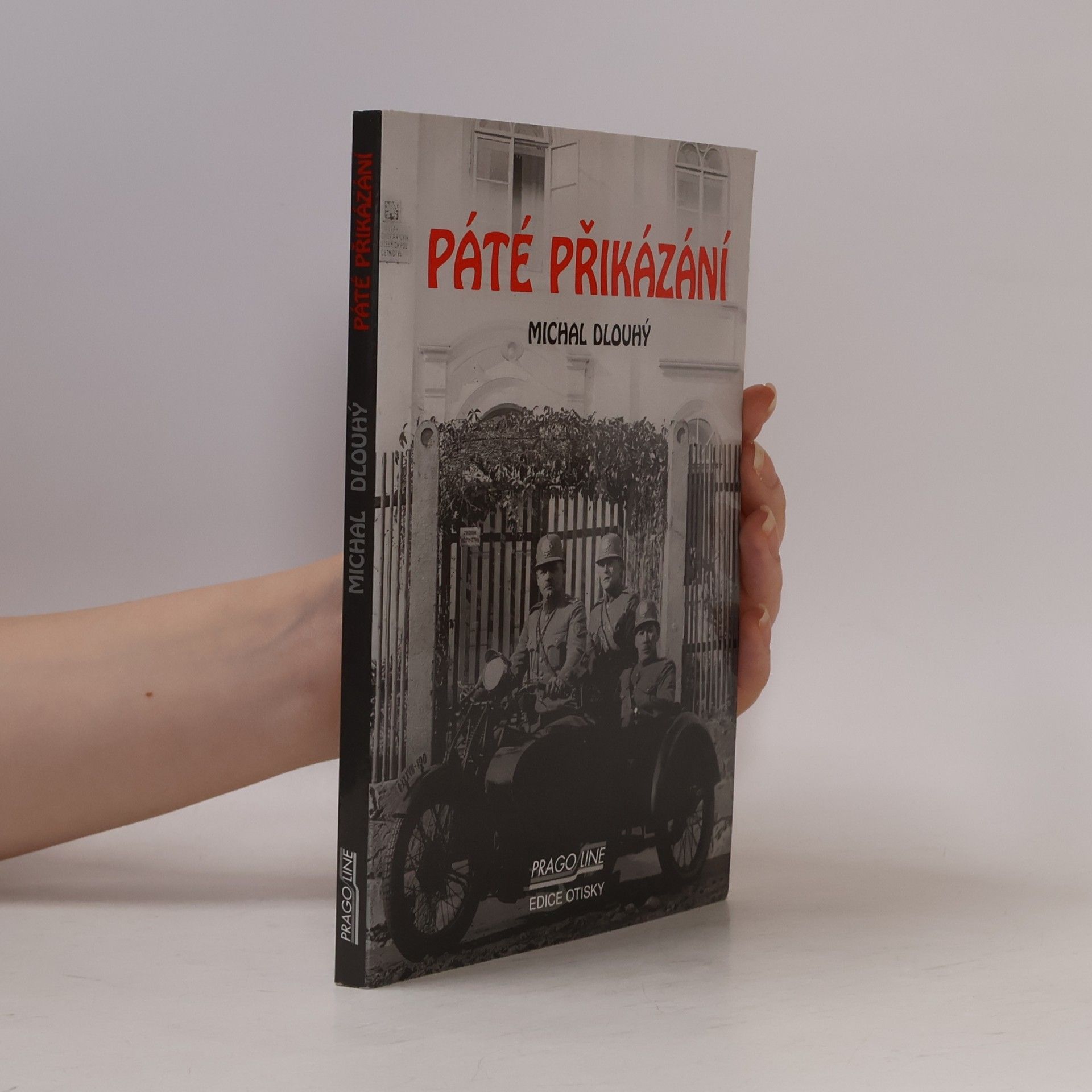 Michal Dlouhý Páté přikázání