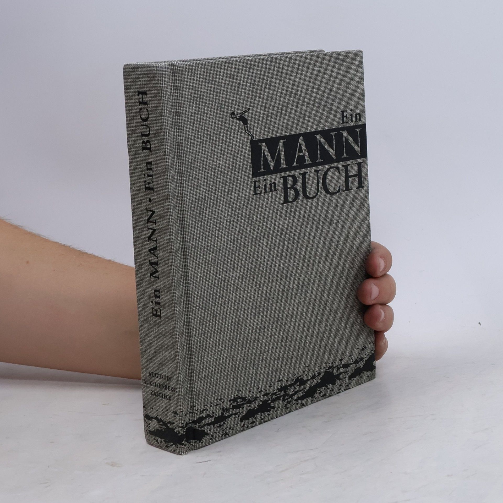 Eduard Augustin Ein Mann - Ein Buch