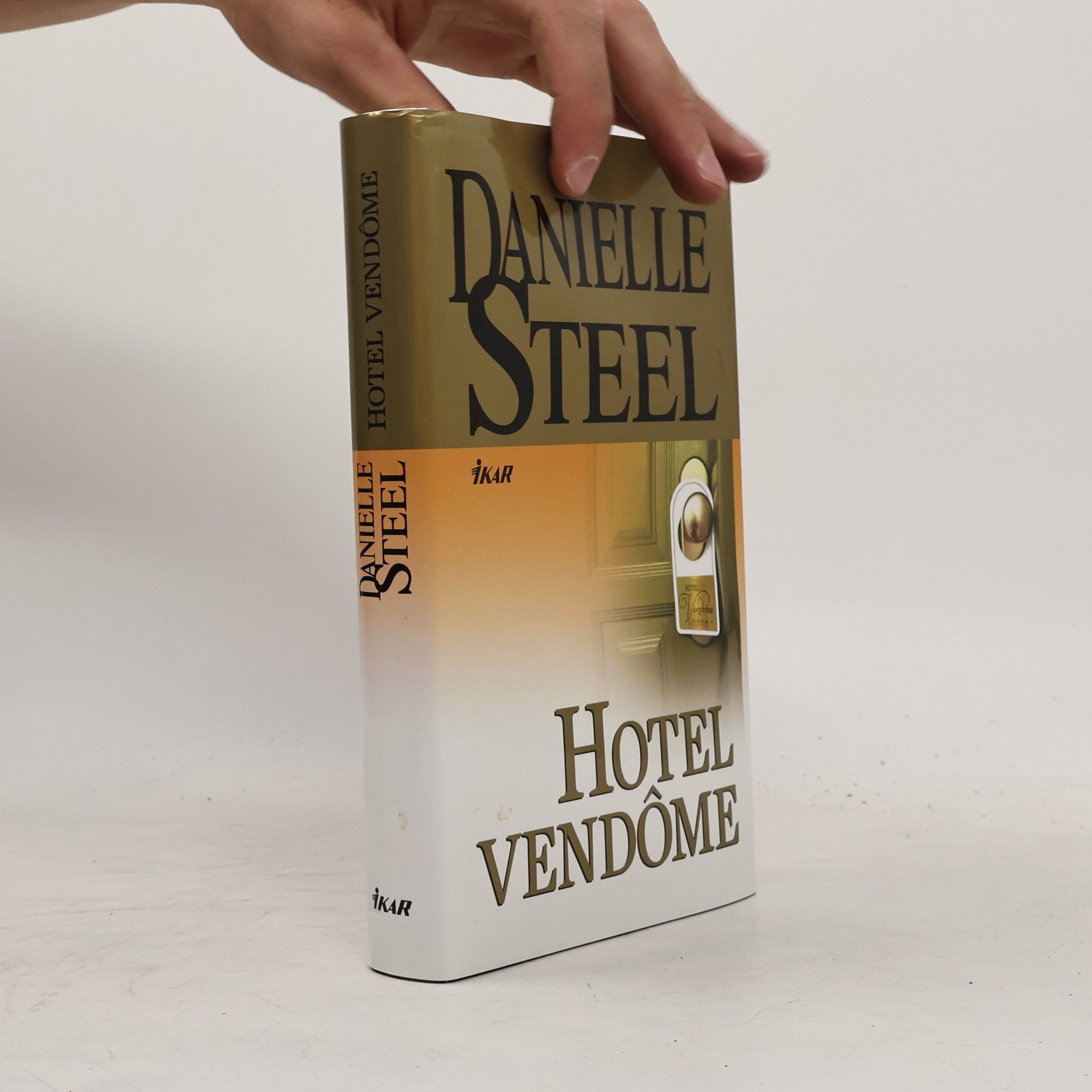 Danielle Steel Hotel Vendôme