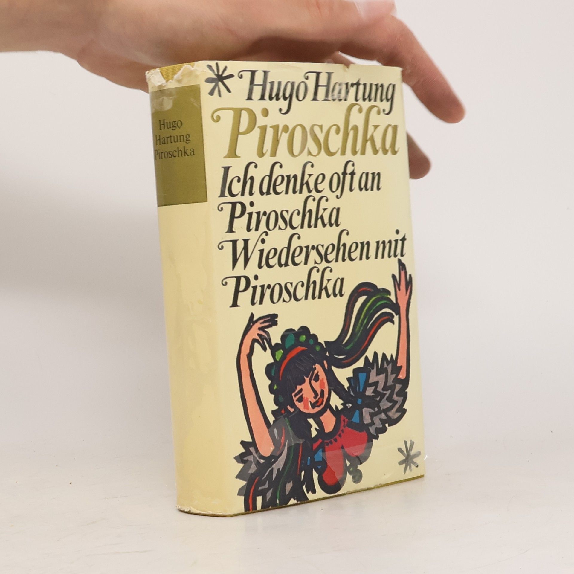 Piroschka. Ich denke oft an Piroschka. Wiedersehen mit Piroschka.