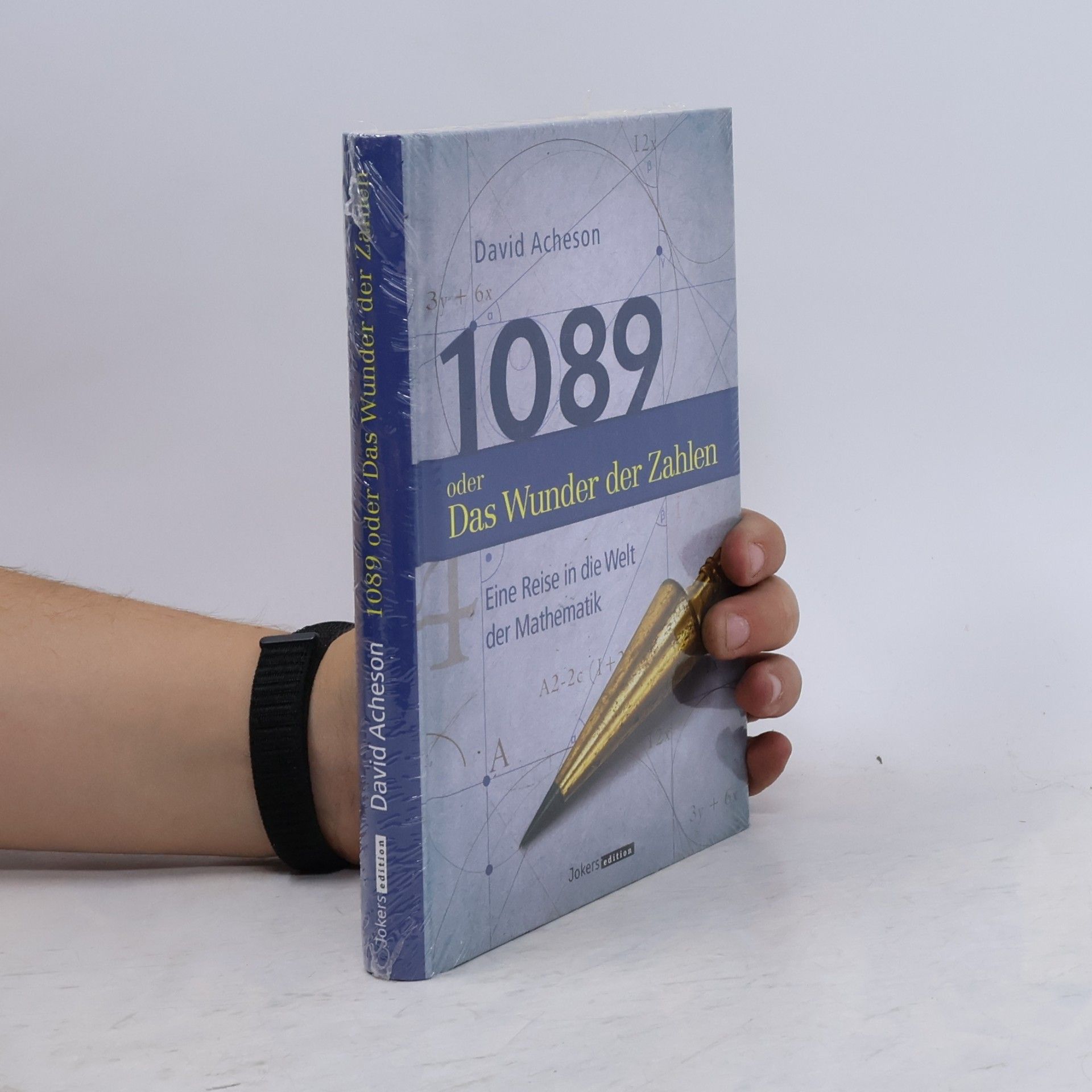 David Acheson 1089 oder das Wunder der Zahlen