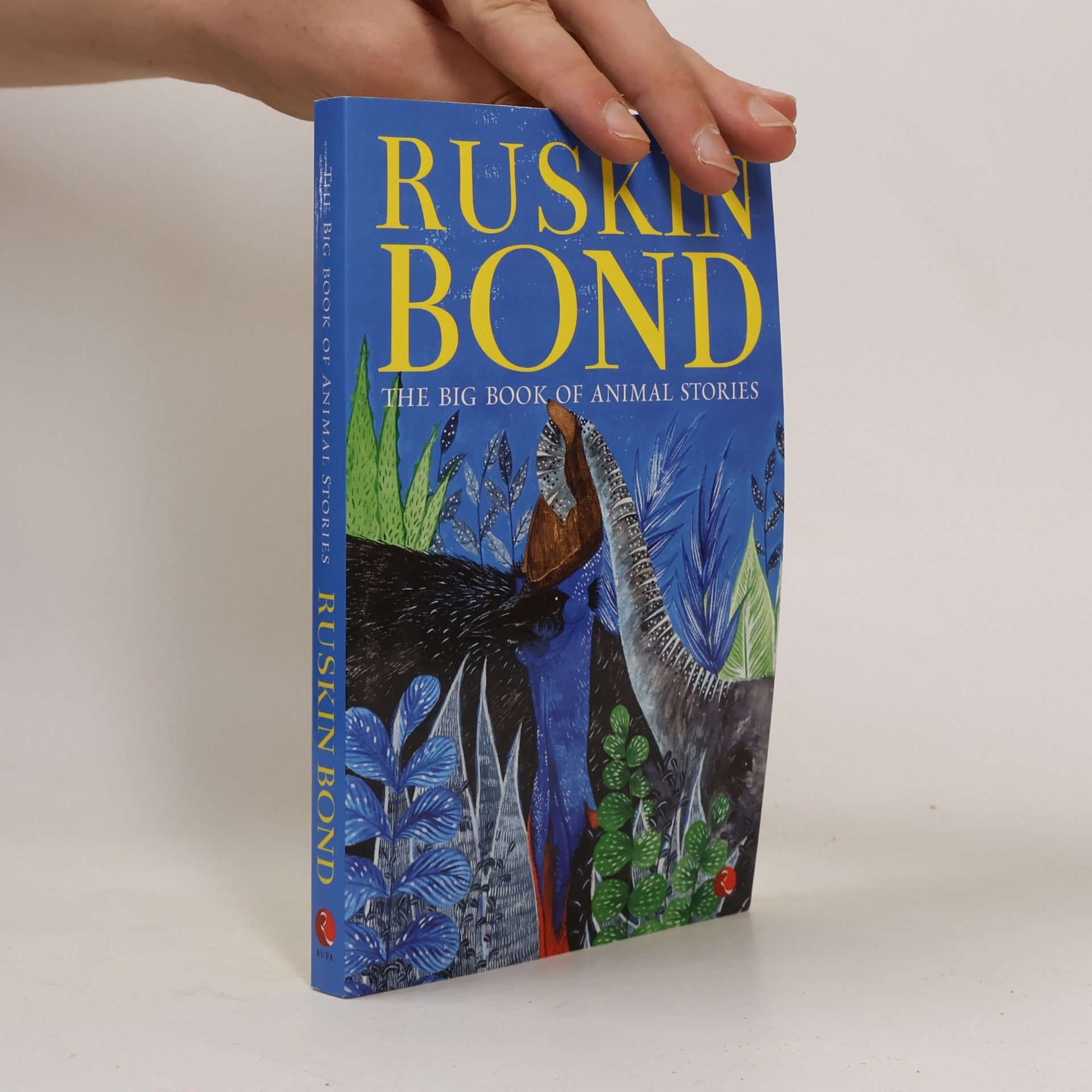 Ruskin Bond The Big Book of Animal Stories