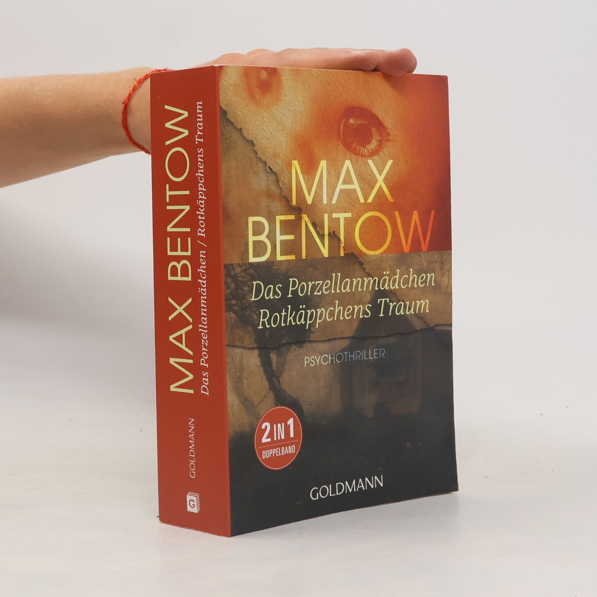 Max Bentow Das Porzellanmädchen. Rotkäppchens Traum