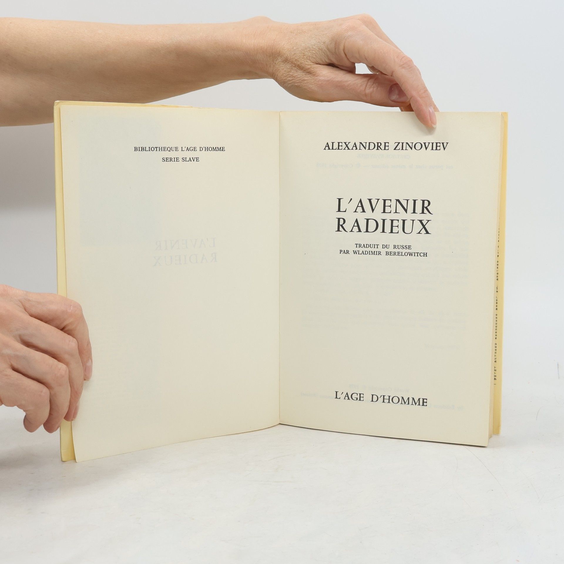 Aleksandr Aleksandrovich Zinoviev L'avenir radieux