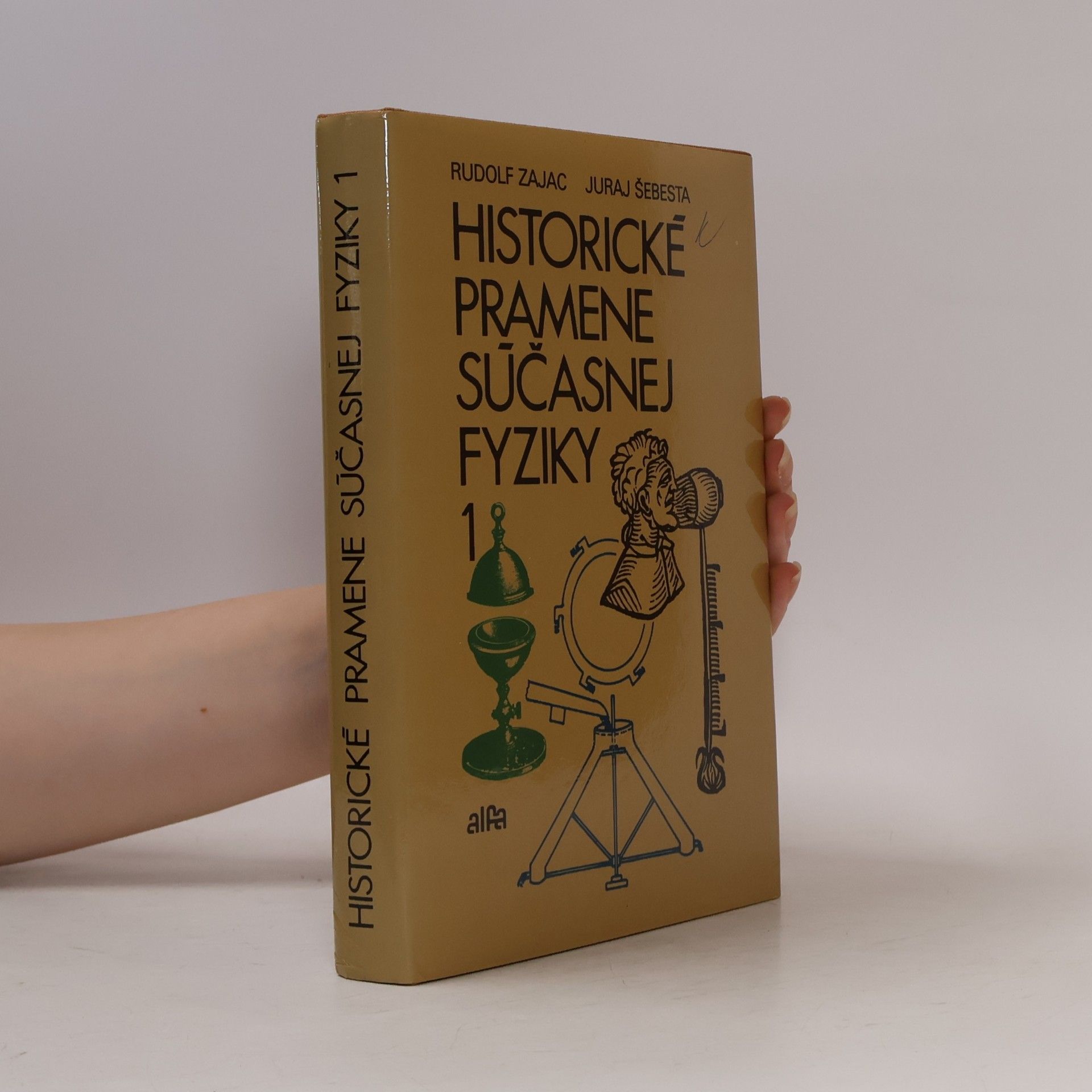 Rudolf Zajac Historické pramene súčasnej fyziky 1