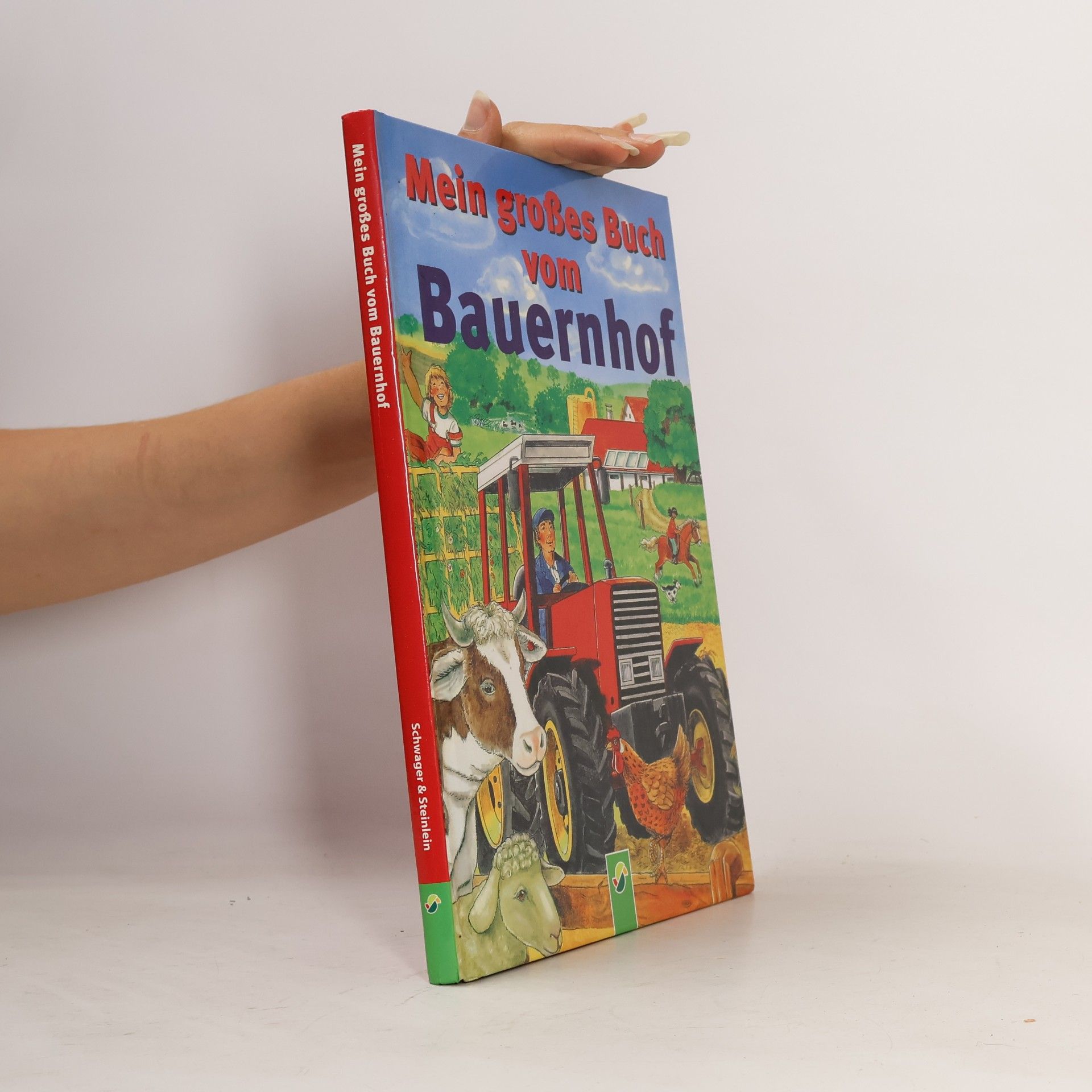 Ingrid Pabst Mein großes Buch vom Bauernhof
