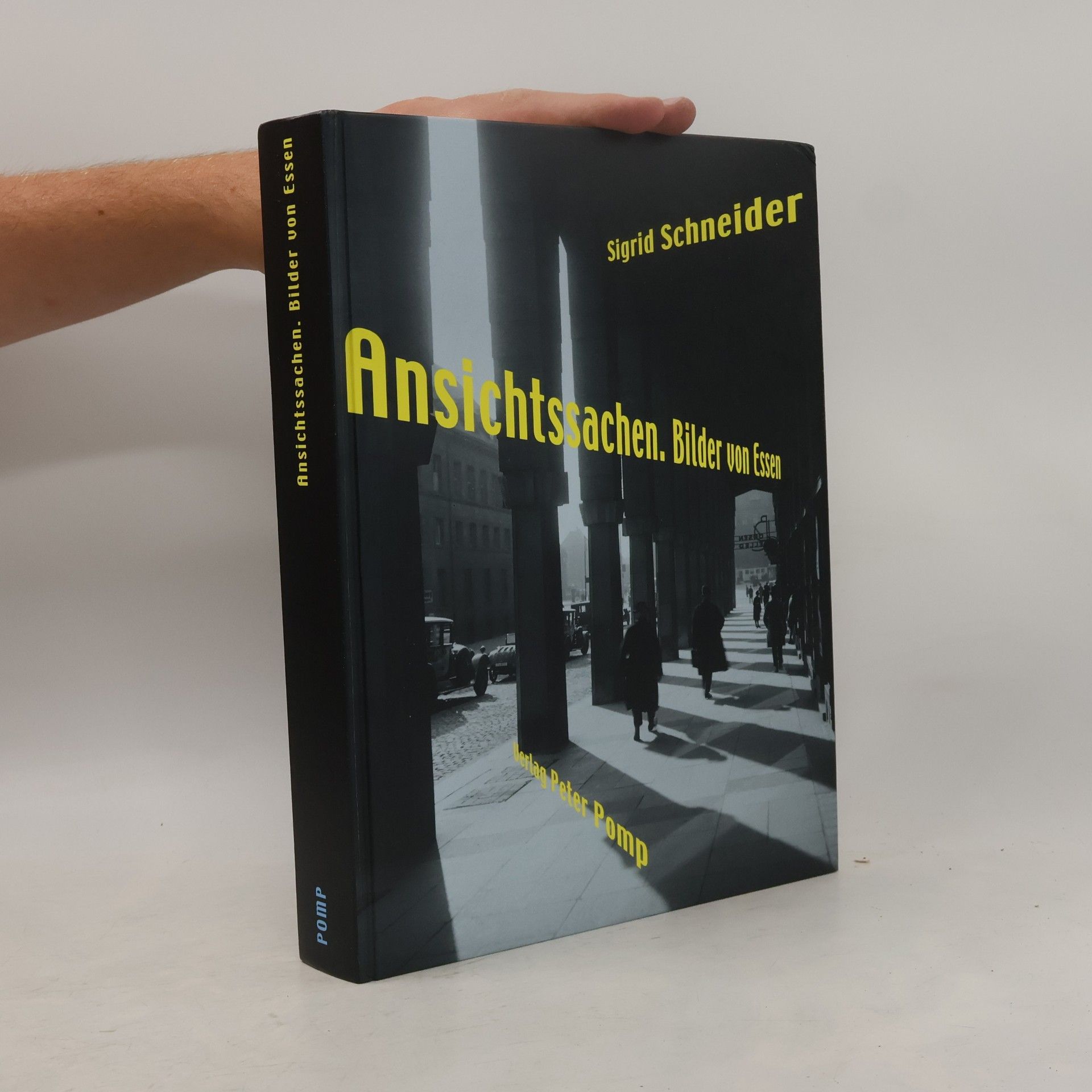 Sigrid Schneider Ansichtssachen, Bilder von Essen