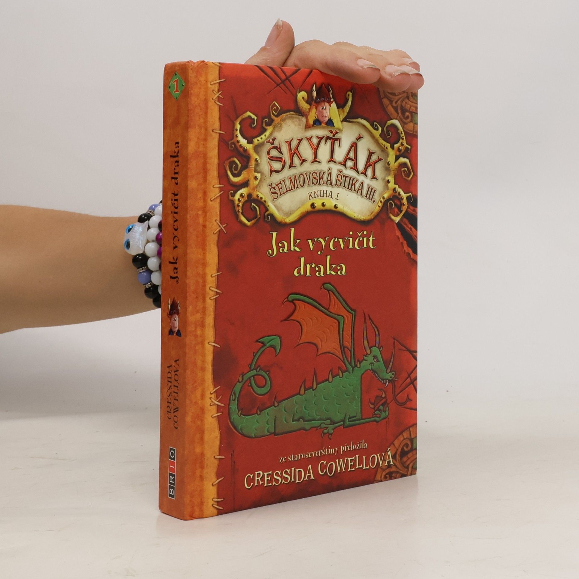 Cressida Cowell Jak vycvičit draka. Škyťák Šelmovská Štika 3