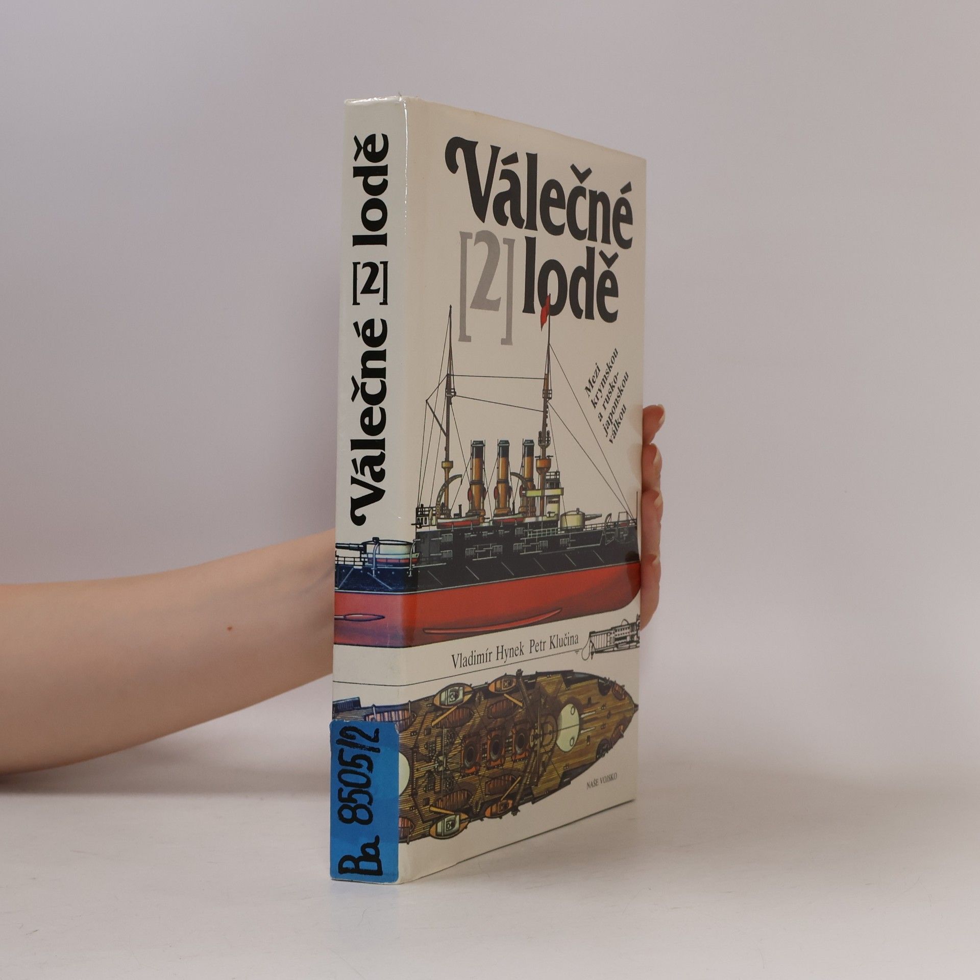 Vladímír Hynek Válečné lodě 2