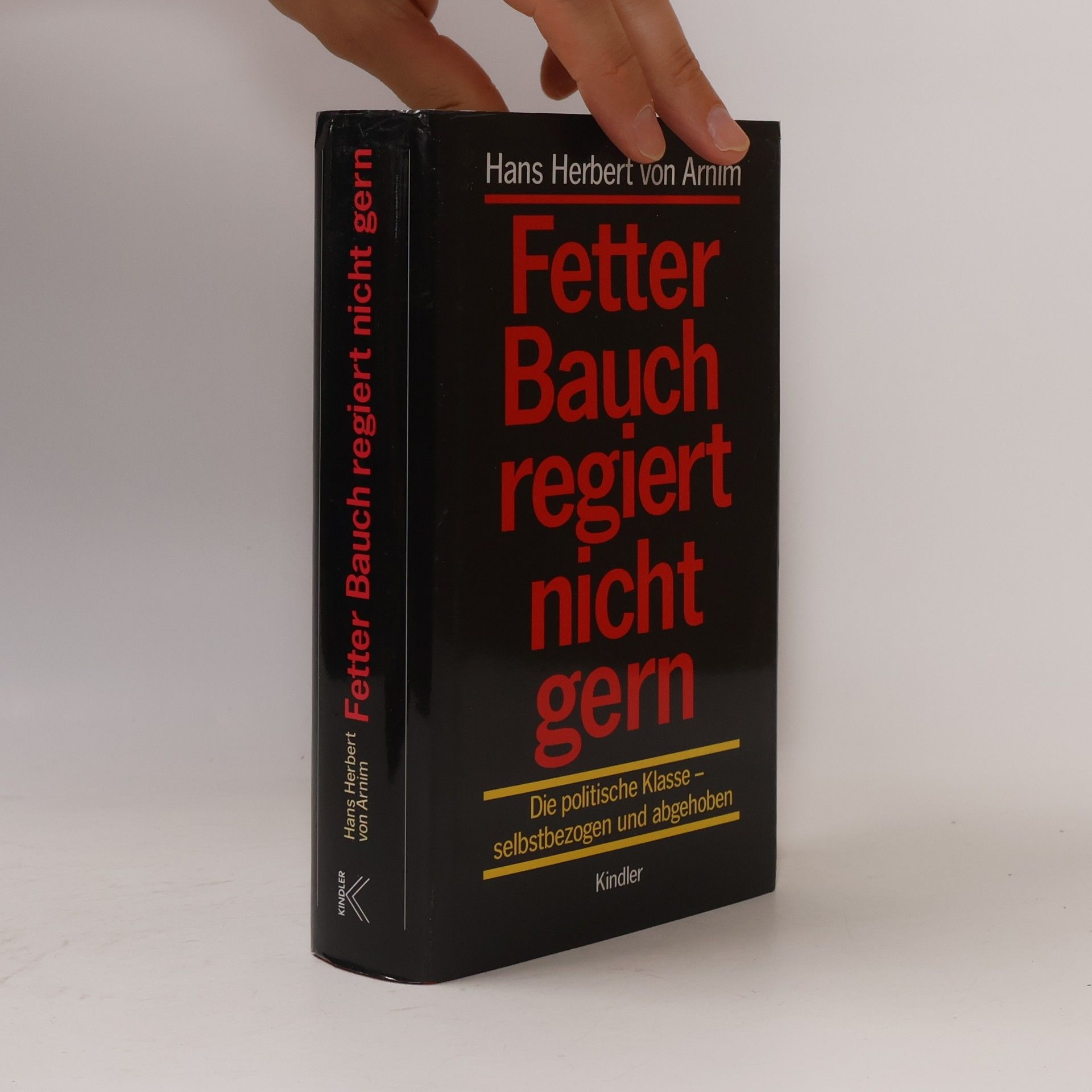 Hans Herbert von Arnim Fetter Bauch regiert nicht gern