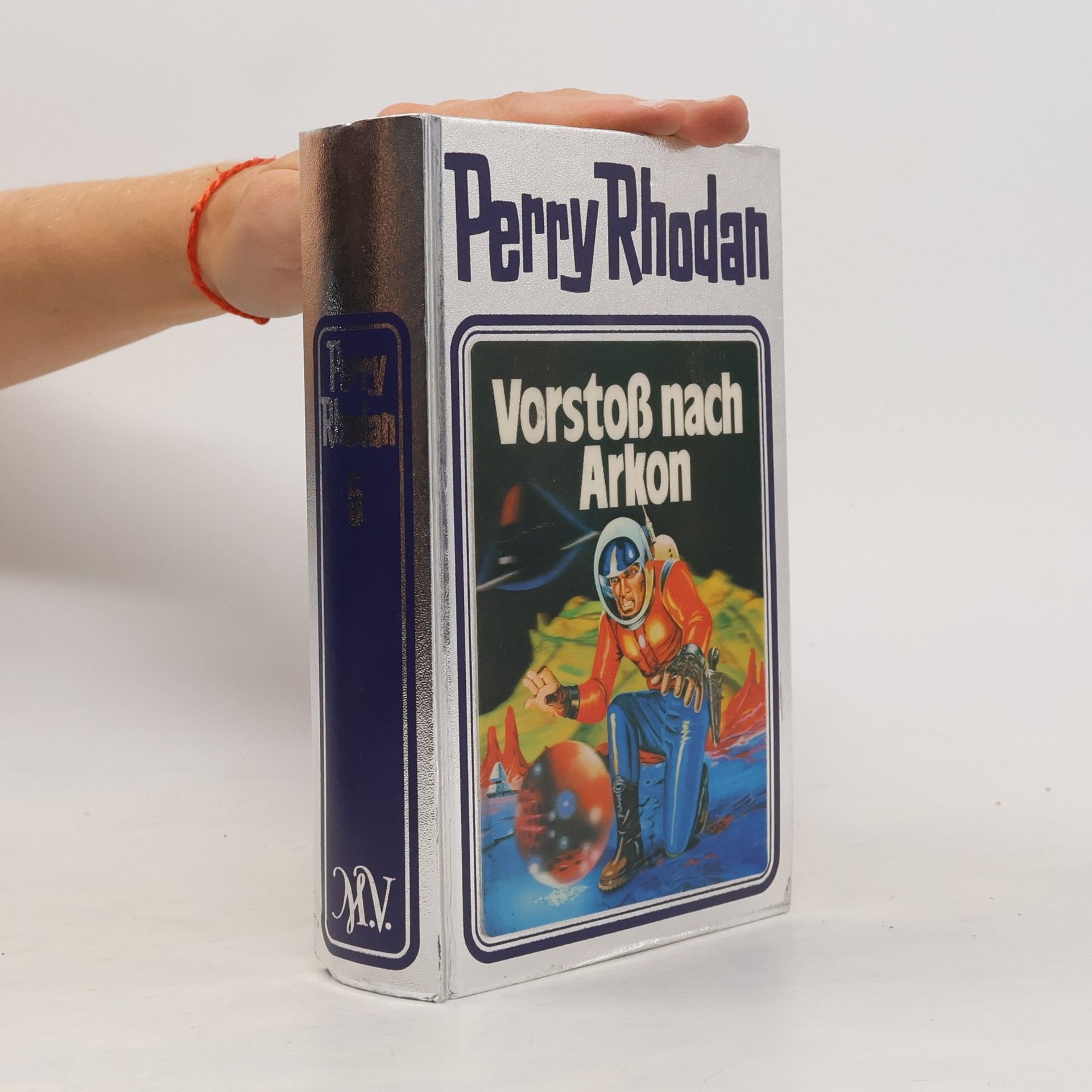 William Voltz Perry Rhodan: Vorstoß nach Arkon
