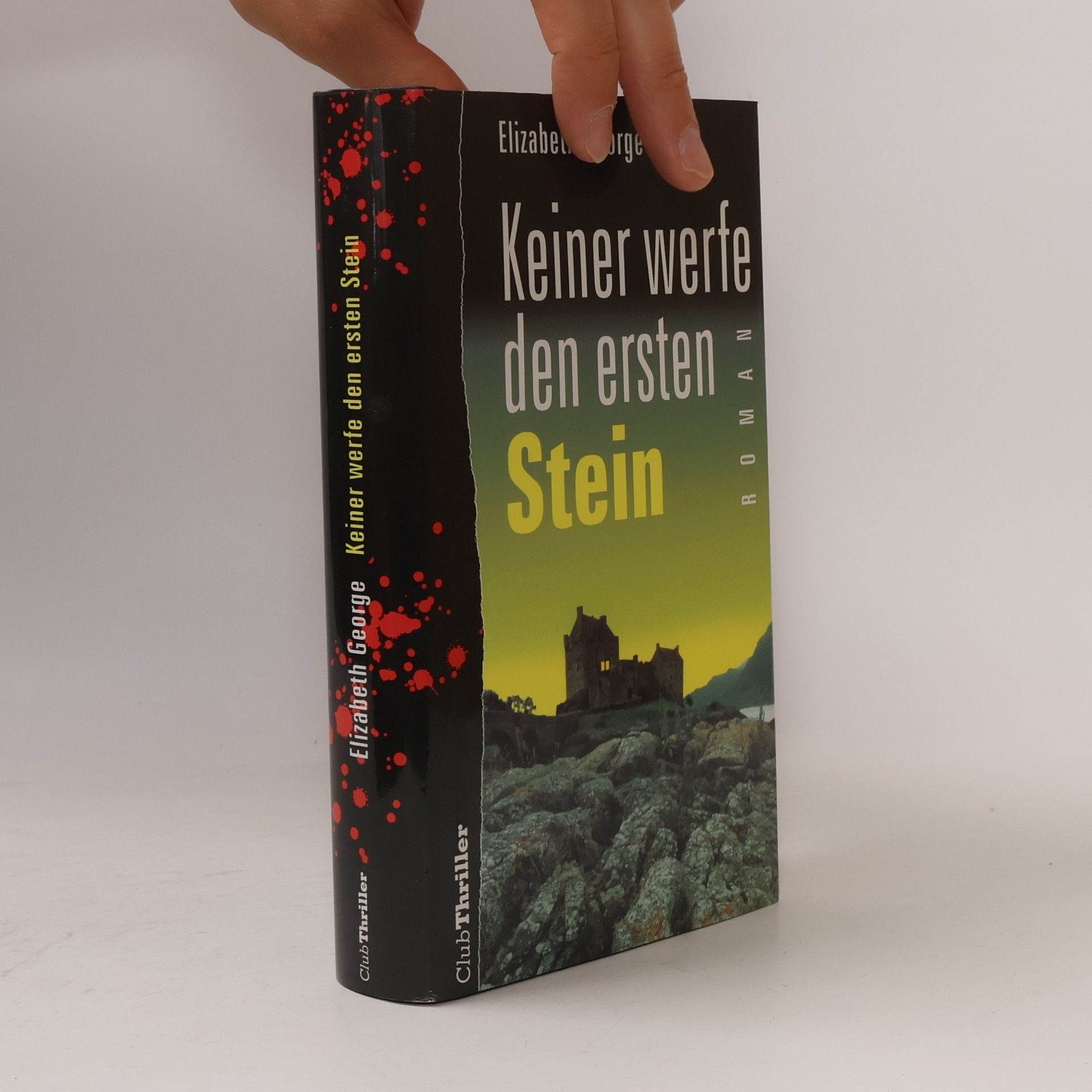 Elizabeth George Keiner werfe den ersten Stein