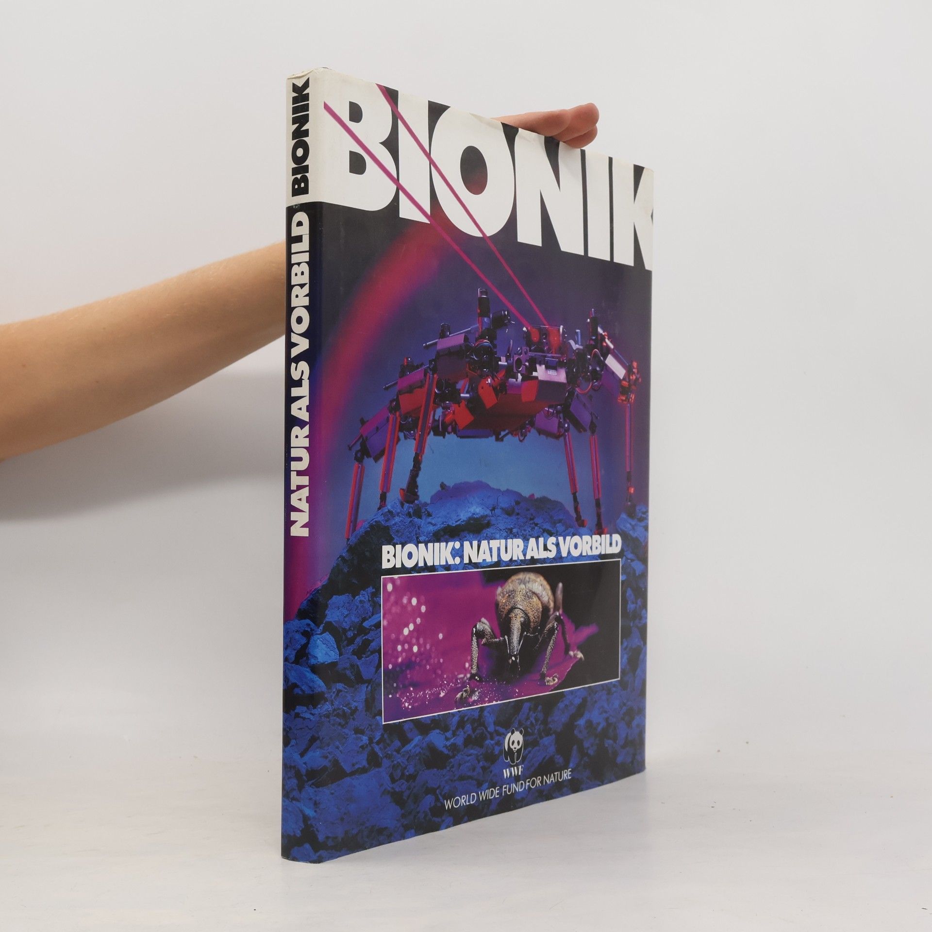 Autorenkollektiv Bionik. Bionik natur als Vorbild