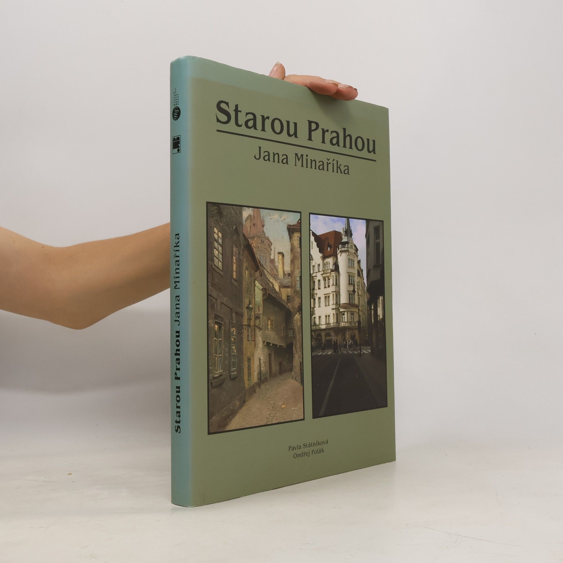 Pavla Státníková Starou Prahou Jana Minaříka