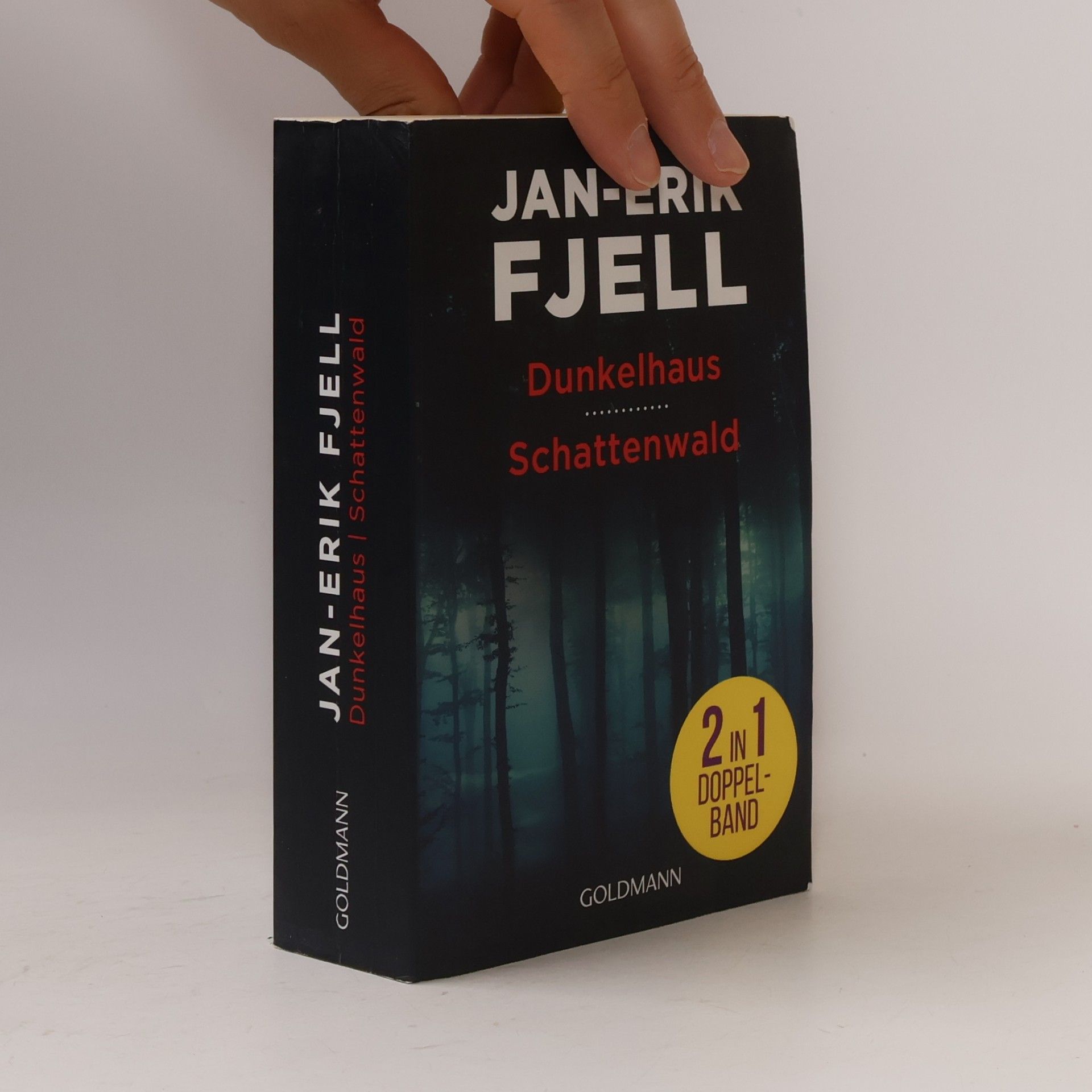 Jan-Erik Fjell Dunkelhaus. Schattenwald