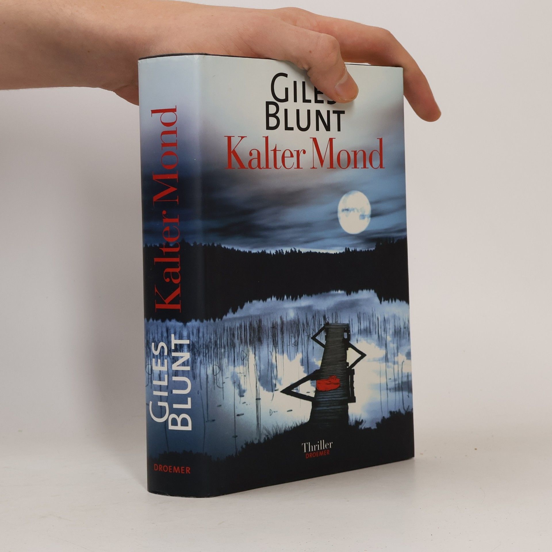 Giles Blunt Kalter Mond