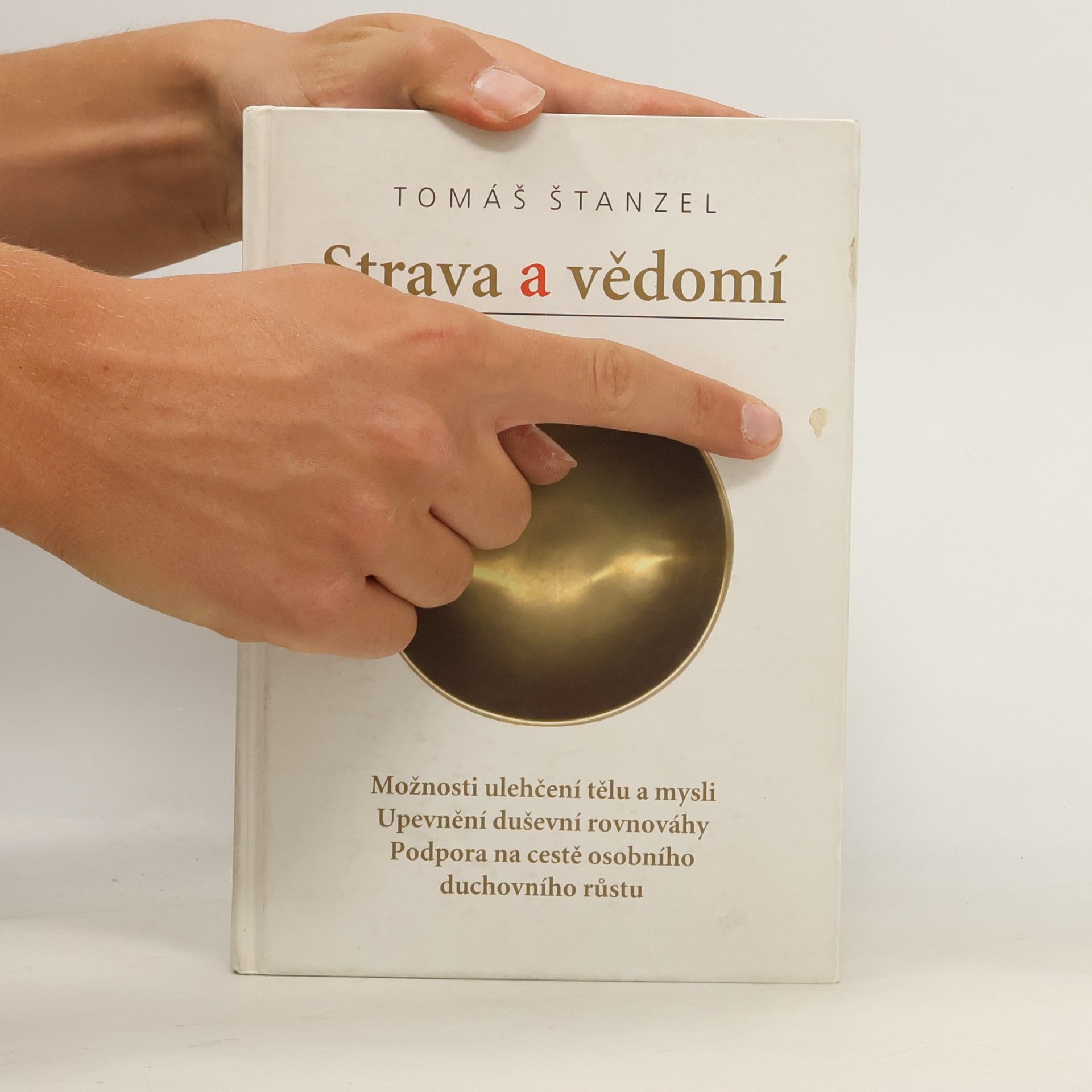 Tomáš Štanzel Strava a vědomí