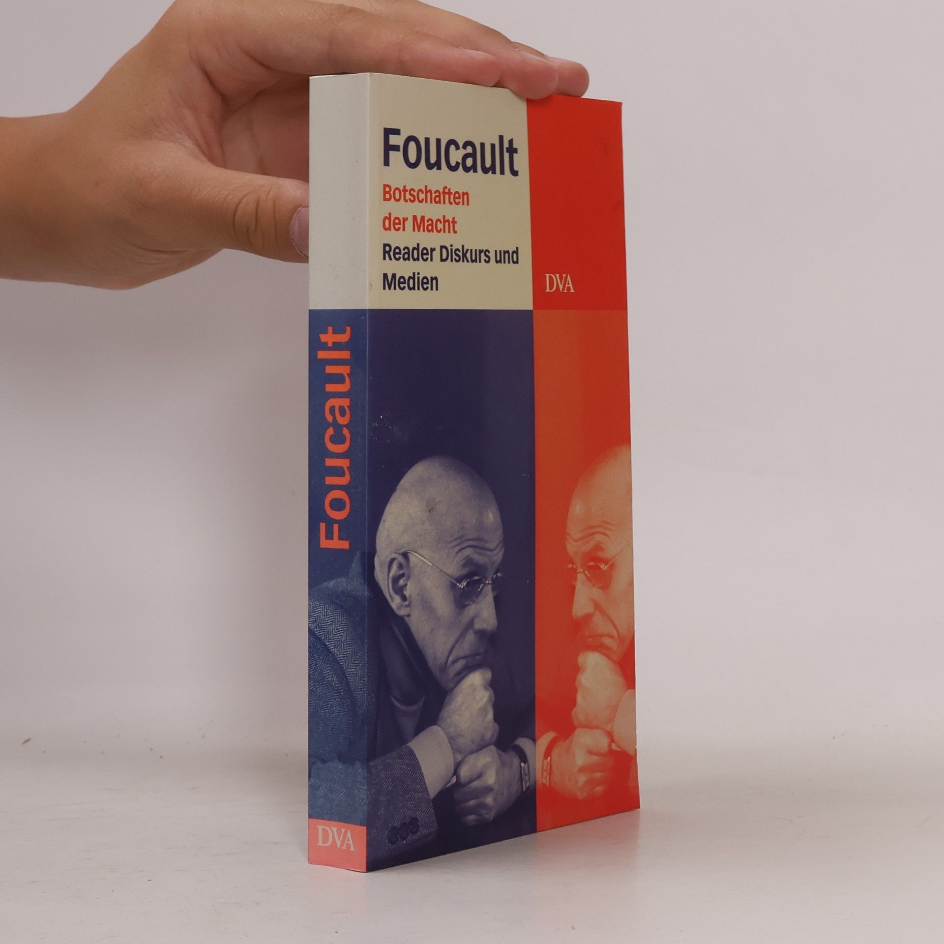 Michel Foucault Botschaften der Macht