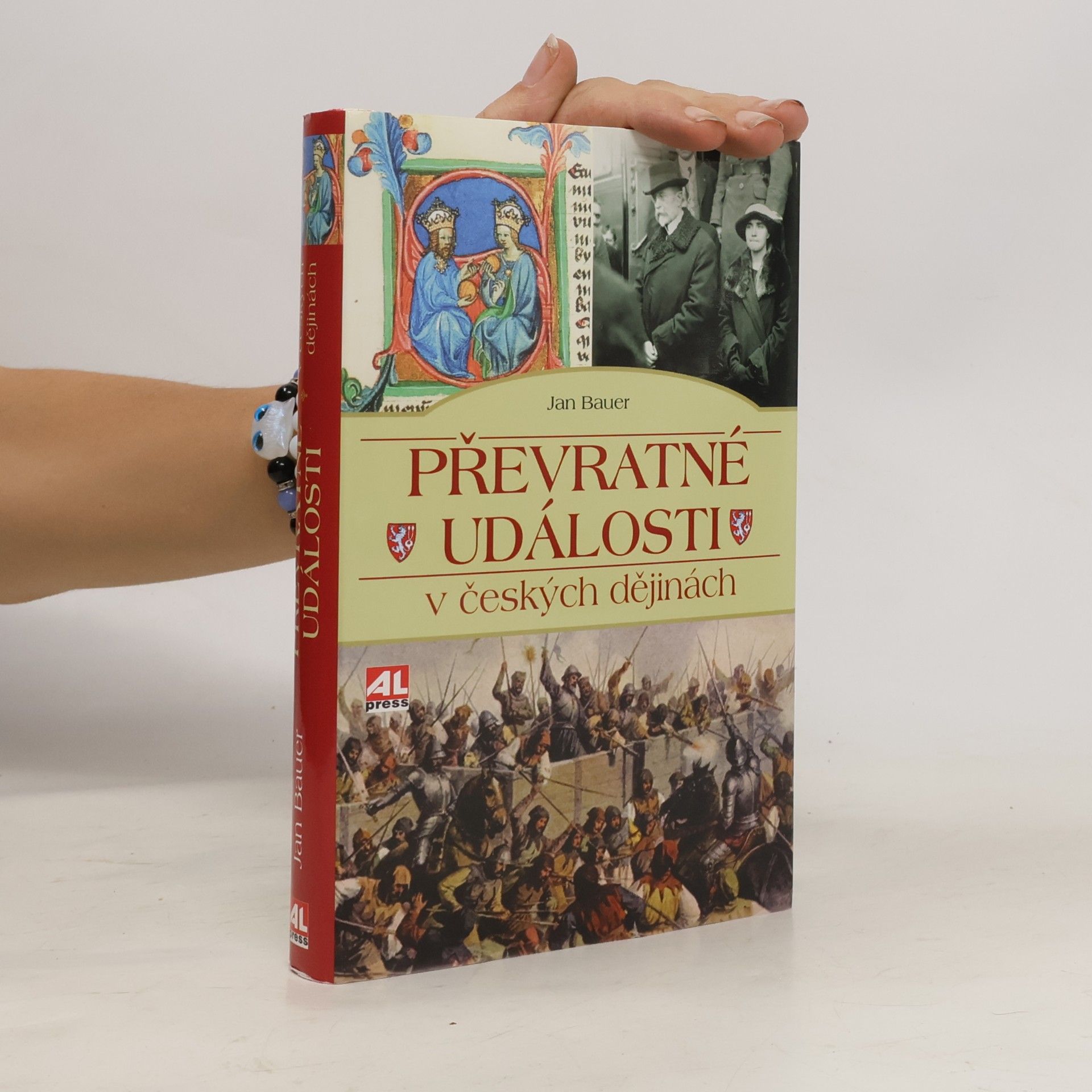 Jan Bauer Převratné události v českých dějinách