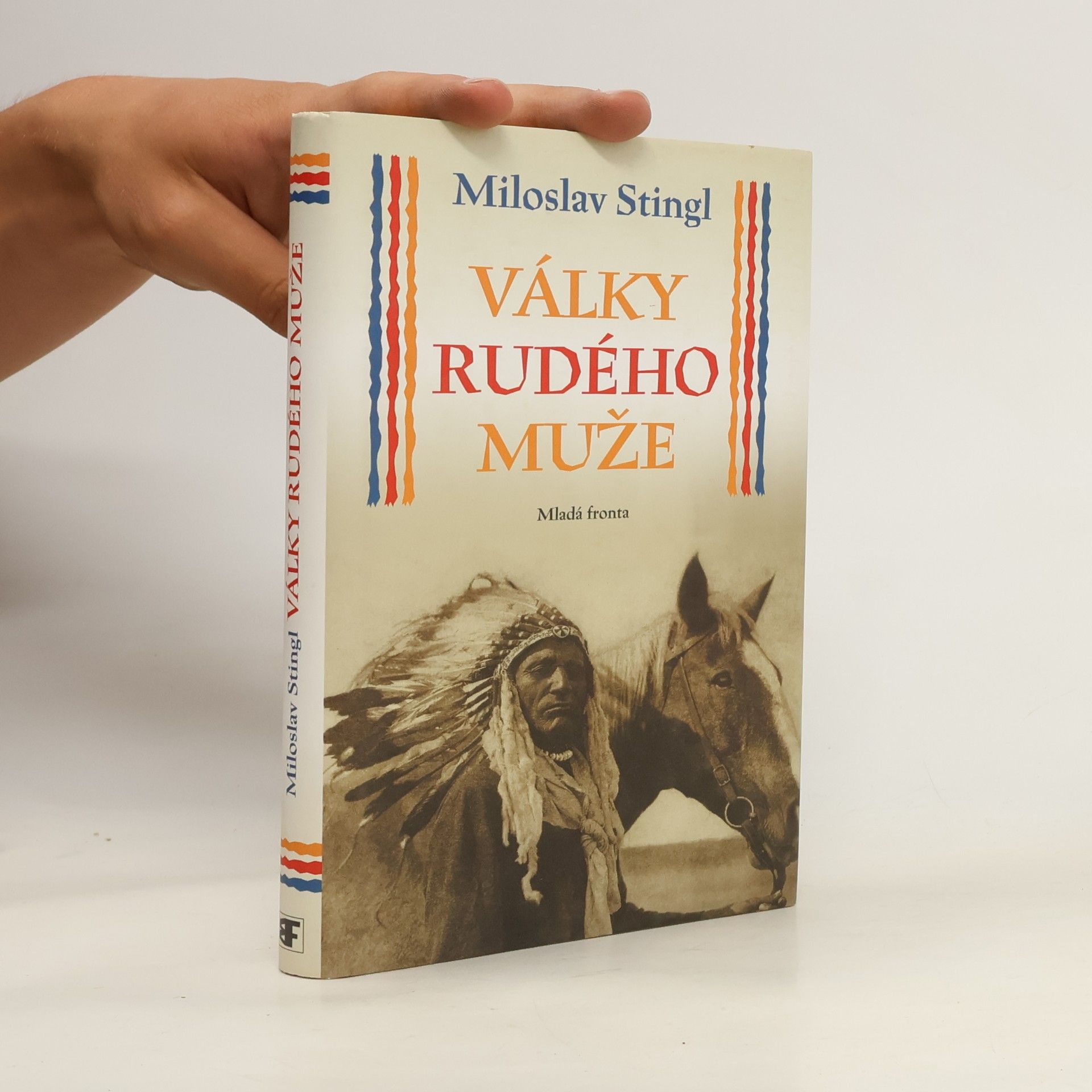 Miloslav Stingl Války rudého muže