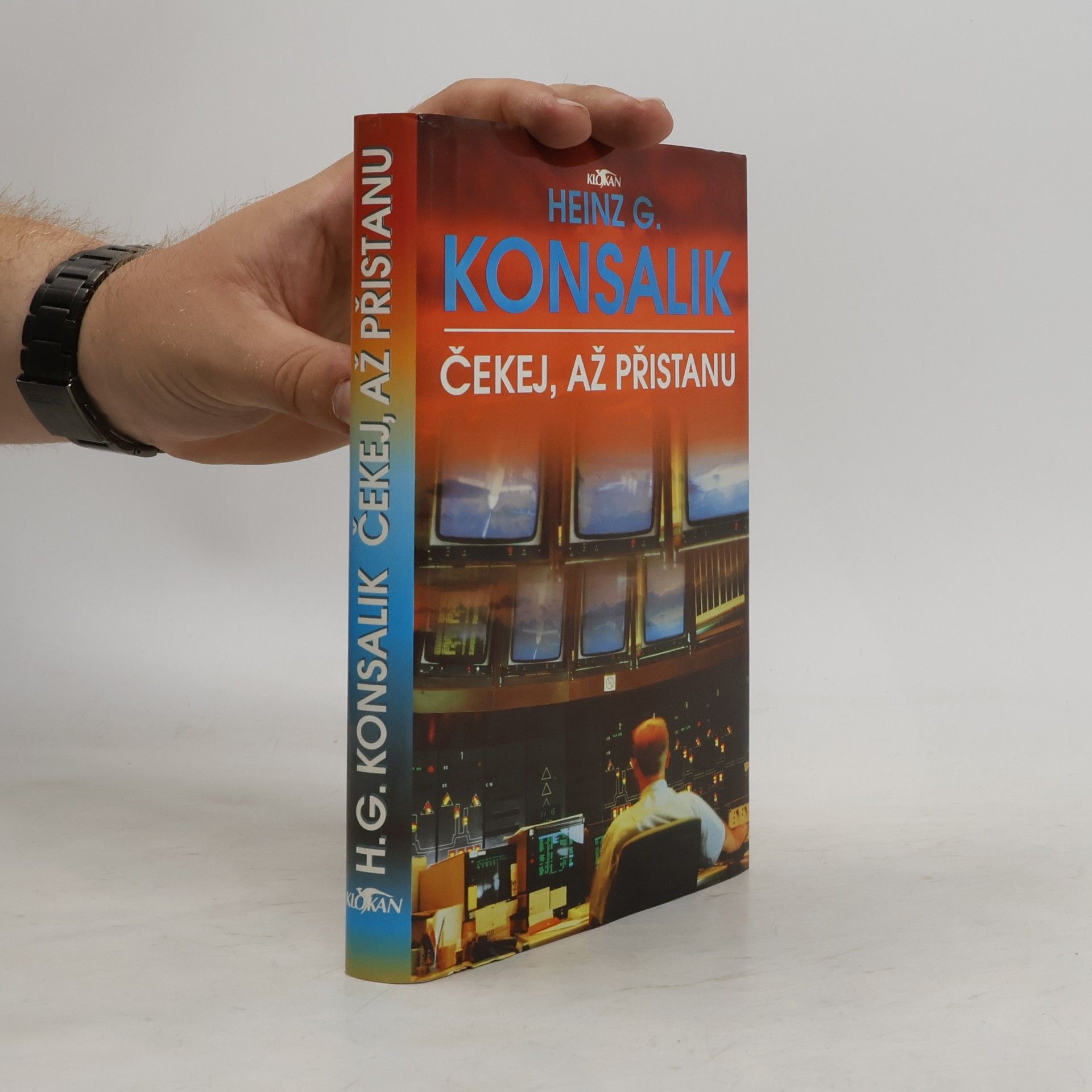 Heinz Günther Konsalik Čekej, až přistanu