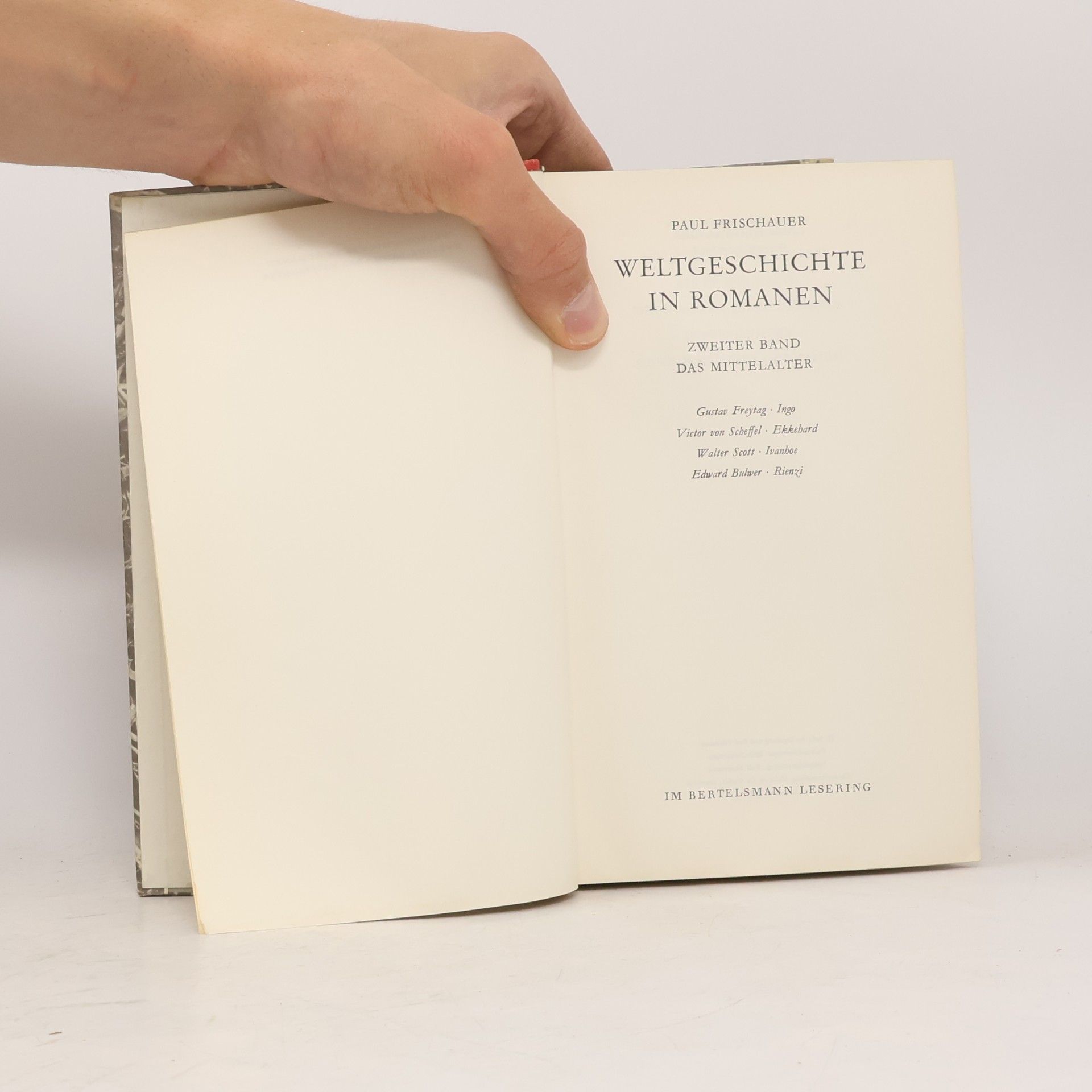 Paul Frischauer Weltgeschichte in Romanen 2