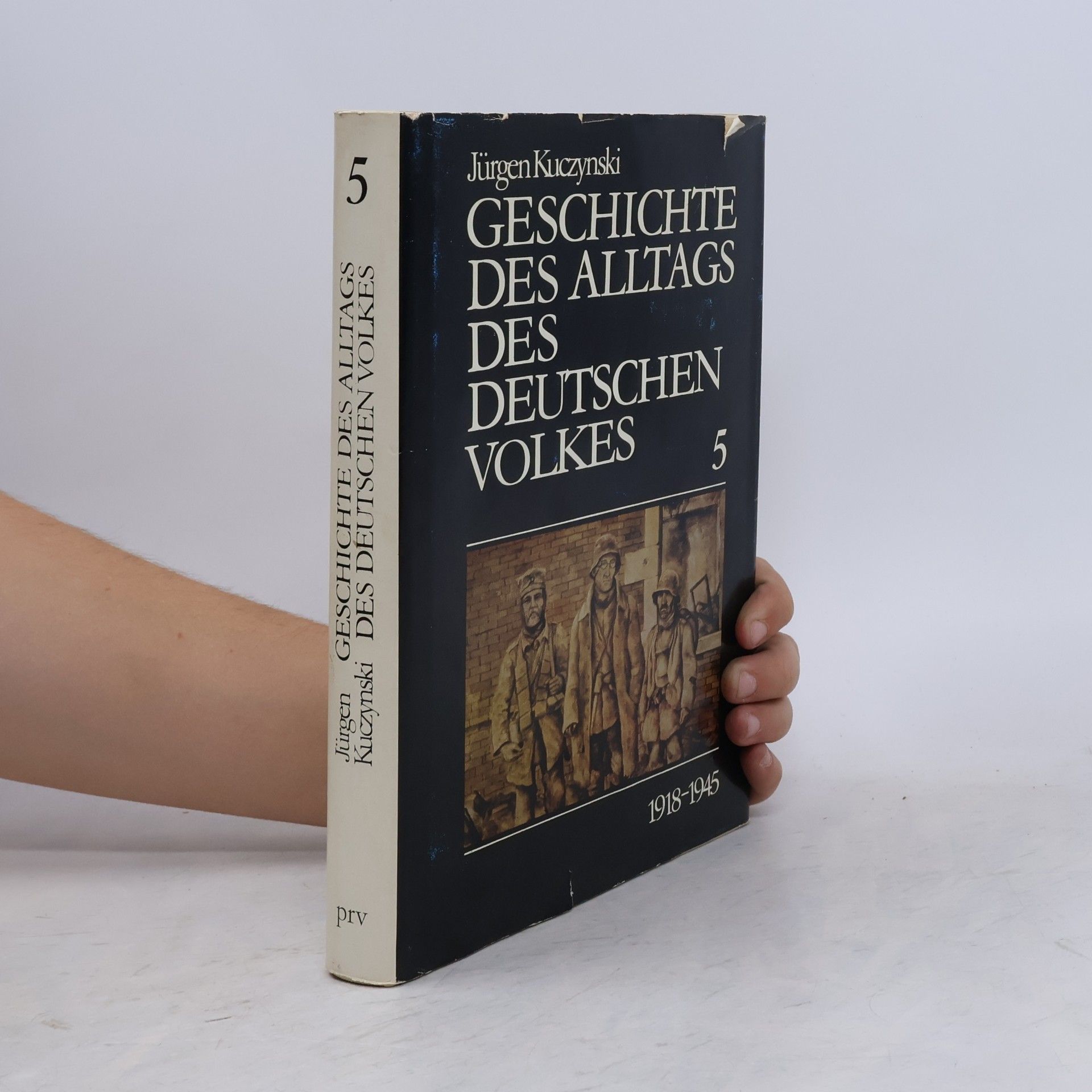 Jürgen Kuczynski Geschichte des Alltags des deutschen Volkes