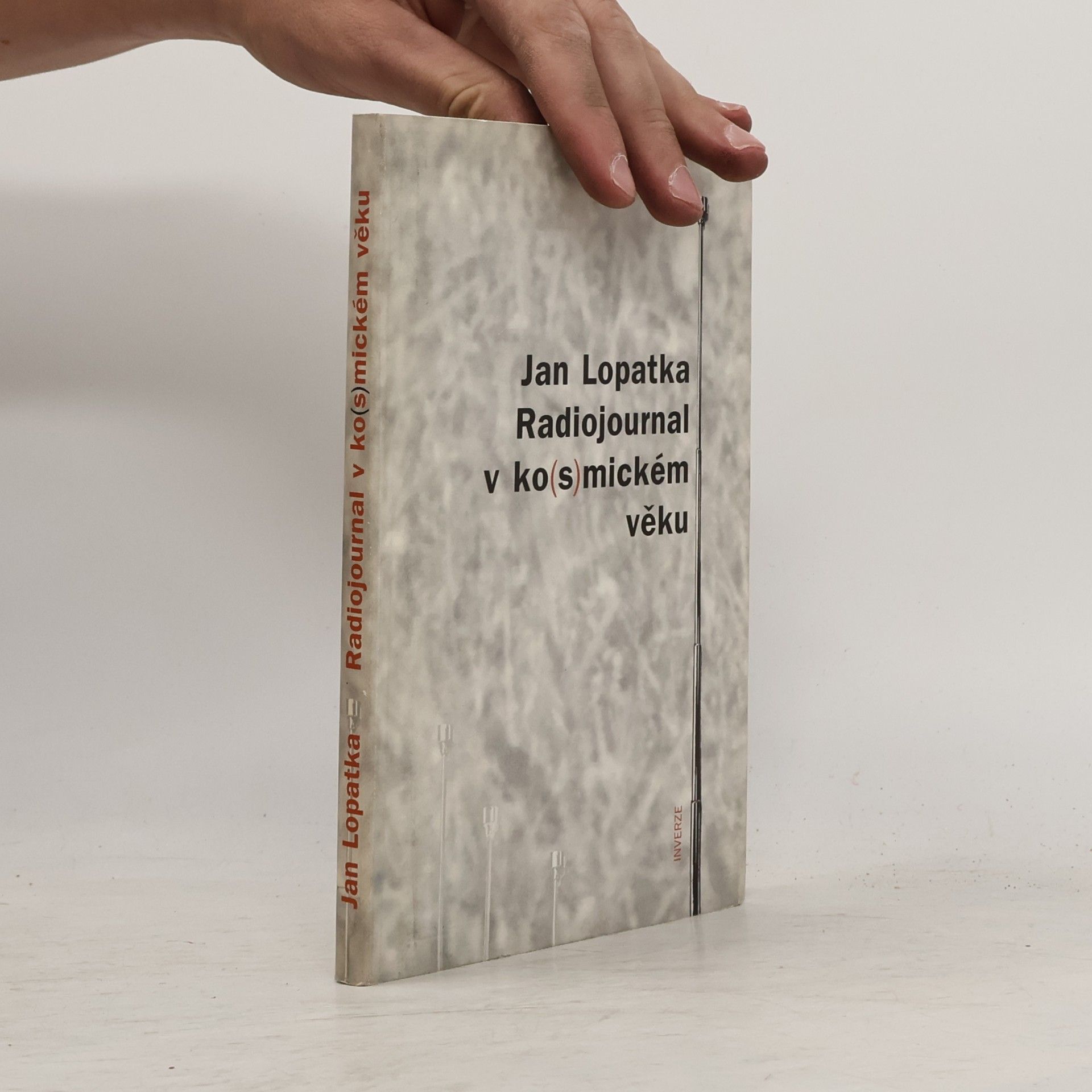 Jan Lopatka Radiojournal v ko(s)mickém věku