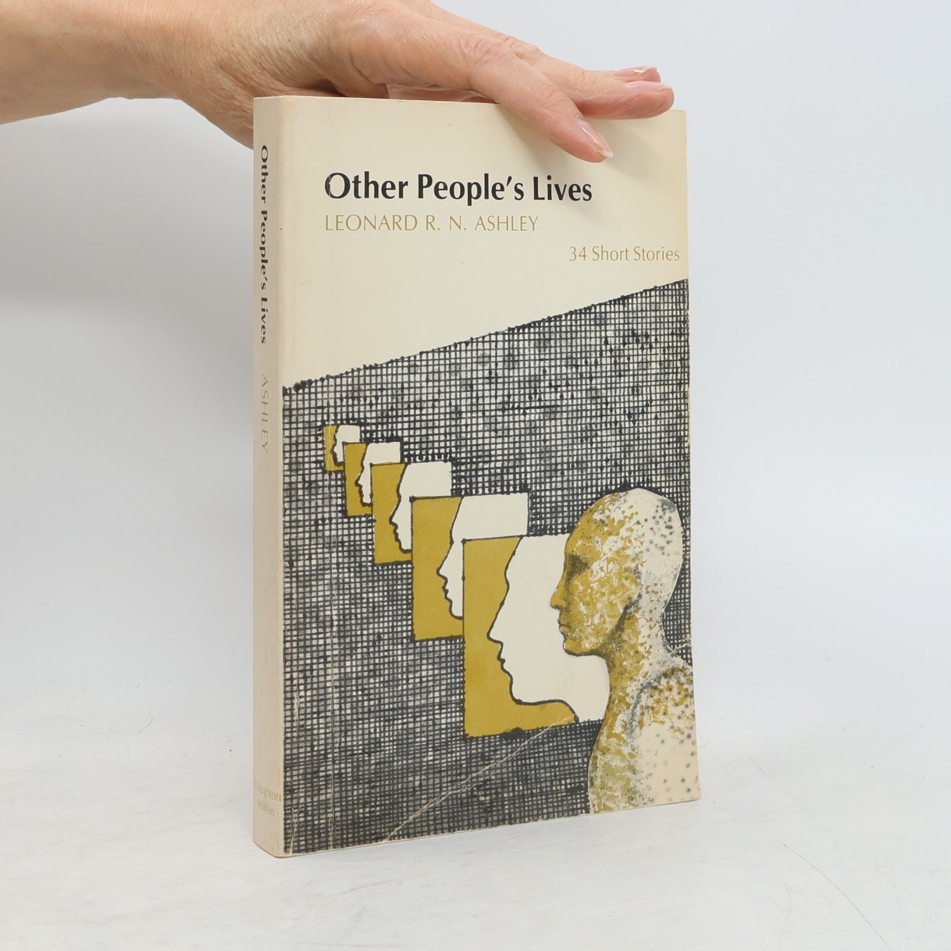 Leonard R. N. Ashley Other People's Lives