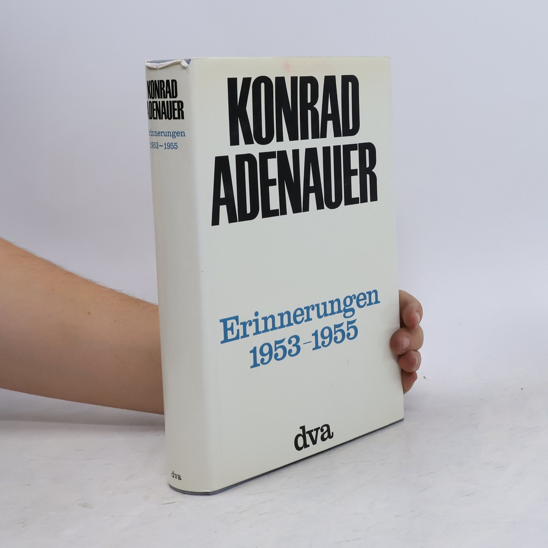 Konrad Adenauer Erinnerungen 1953-1955