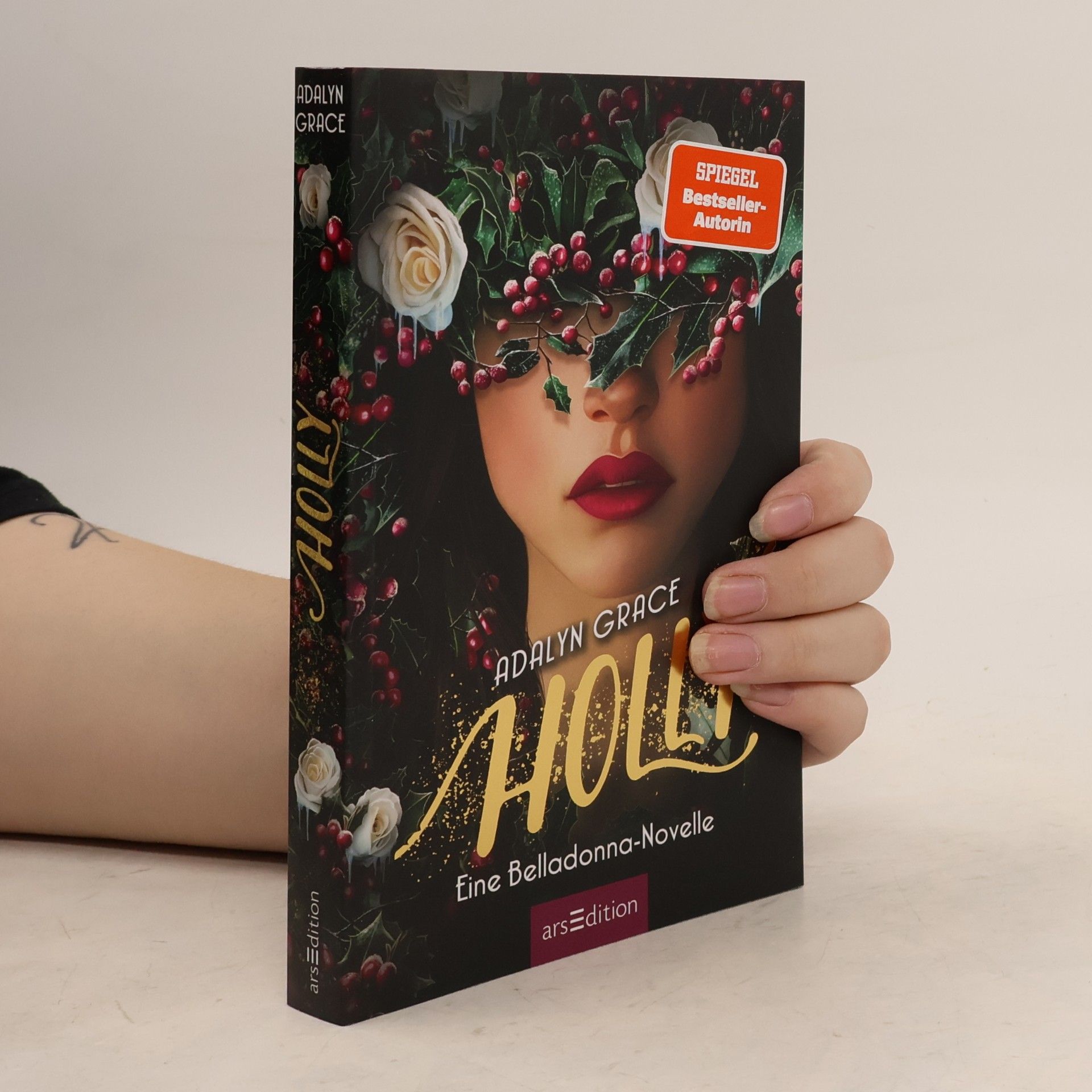Adalyn Grace Belladonna - 4: Holly – Eine Belladonna-Novelle - 1. Auflage