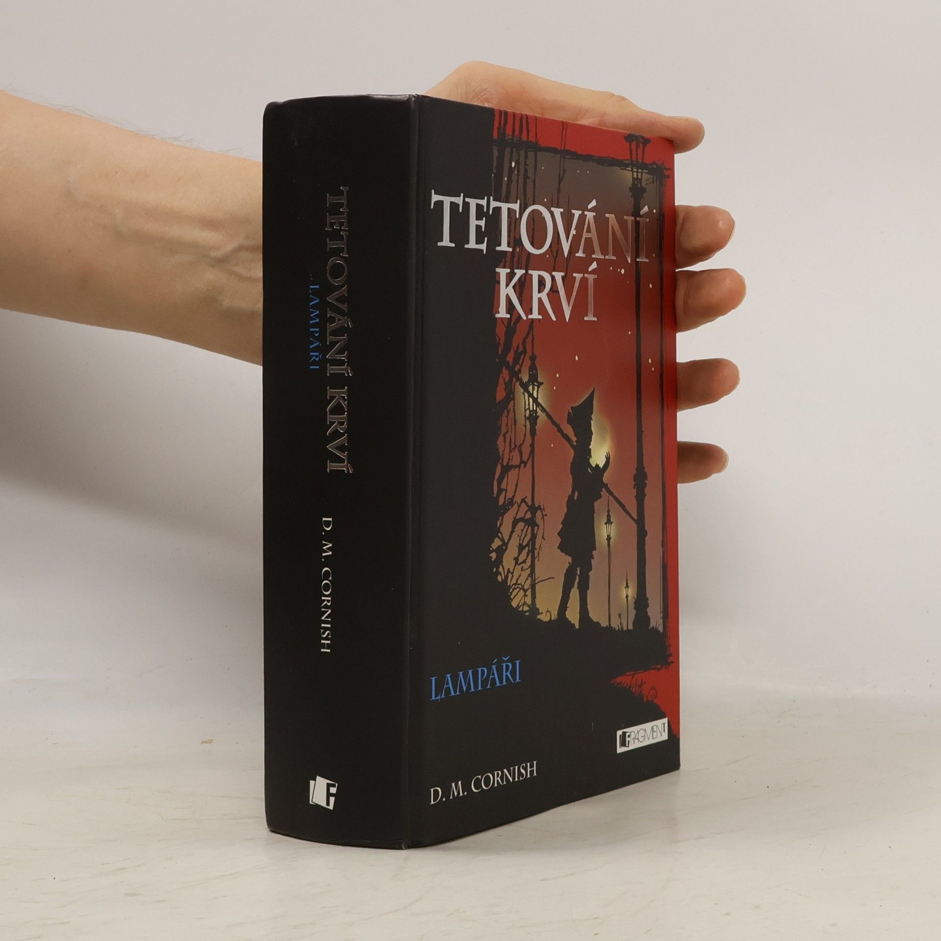 D. M. Cornish Tetování krví 2. Lampáři