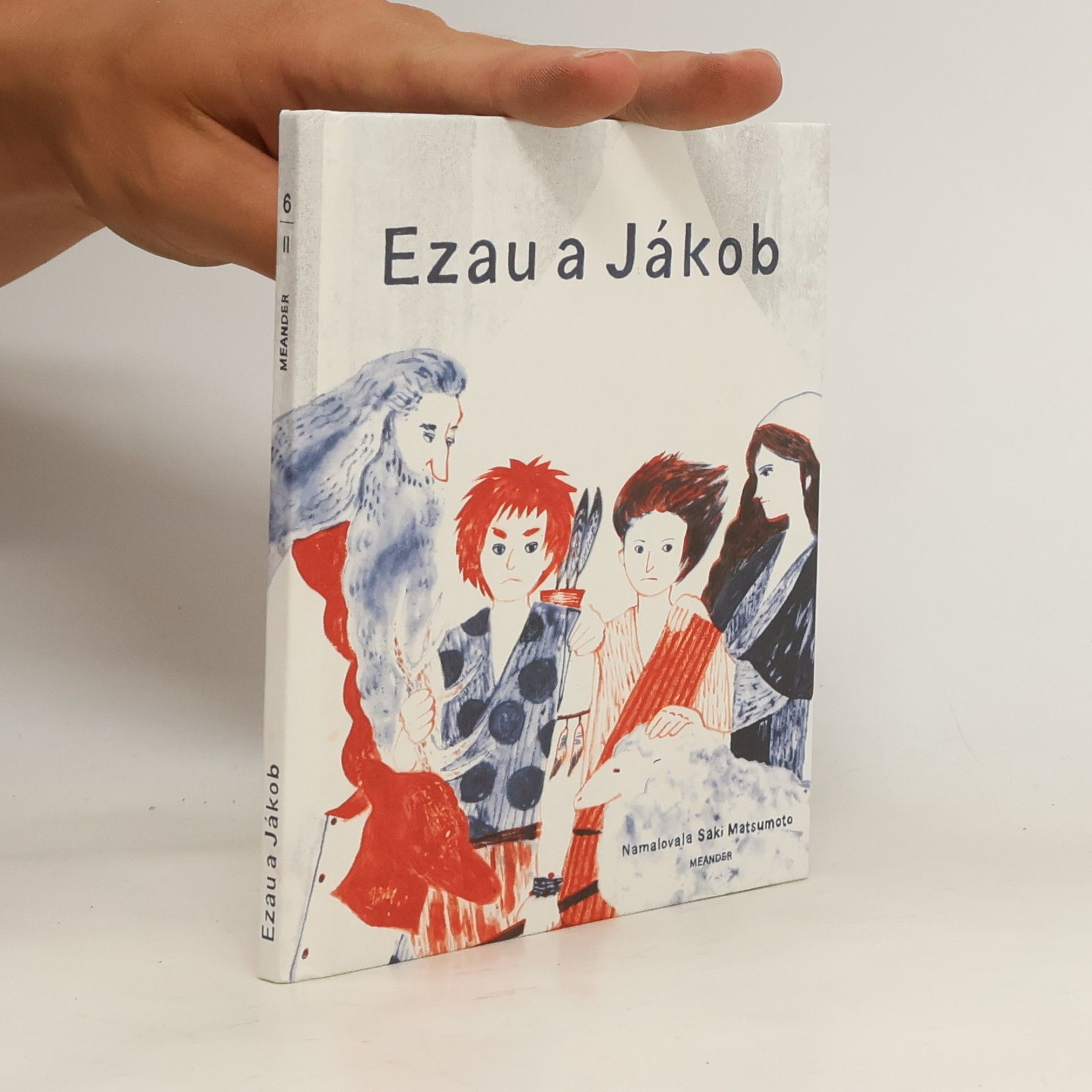 Ivana Pecháčková Ezau a Jákob