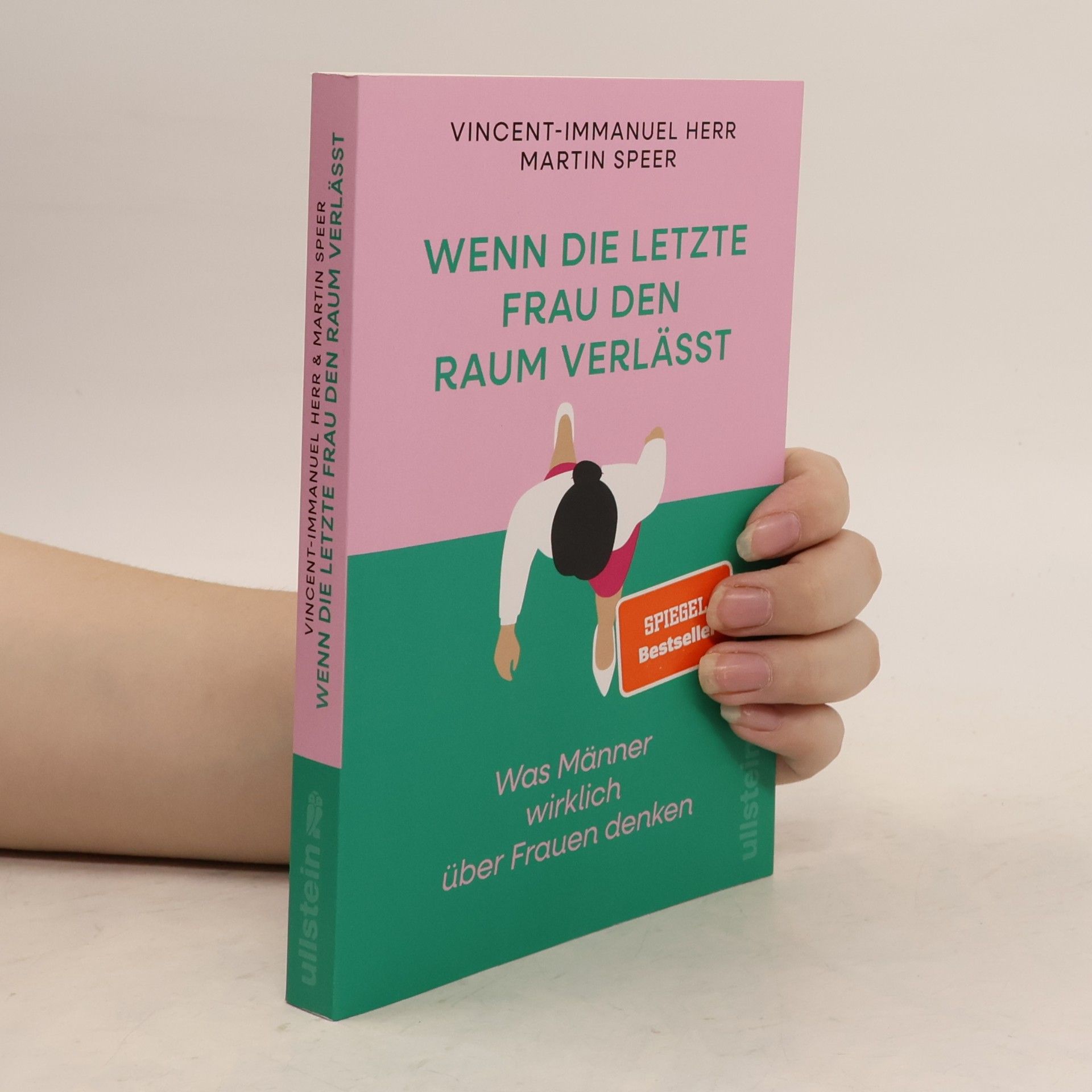 Vincent Immanuel Herr Wenn die letzte Frau den Raum verlässt