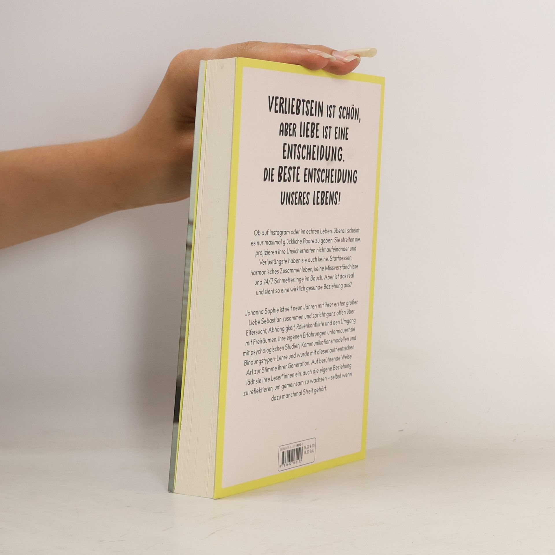 Johanna Sophie Wie liebst du denn?. Unsere Beziehungsreise mit Streit, Angst, Alltag und ganz viel Verbundenheit - Tipps und Stories von TikTokerin johannasophie_