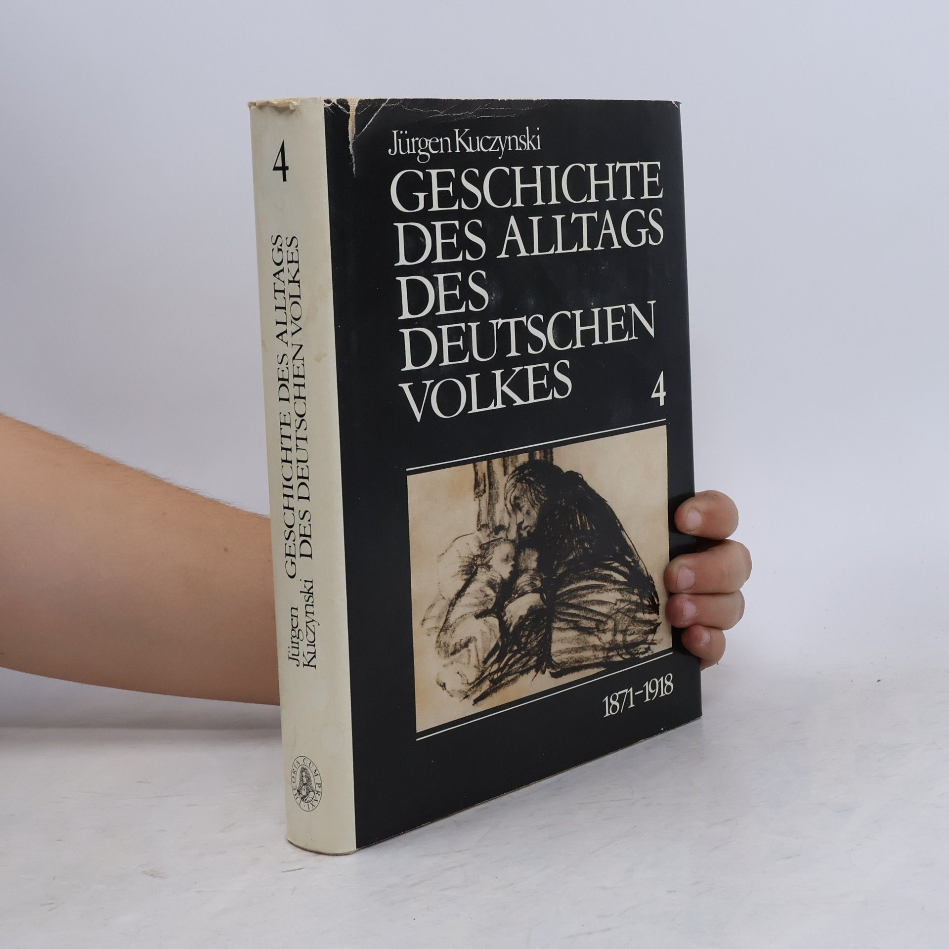 Jürgen Kuczynski Geshichte des Alltags des Deutschen Volkes 4