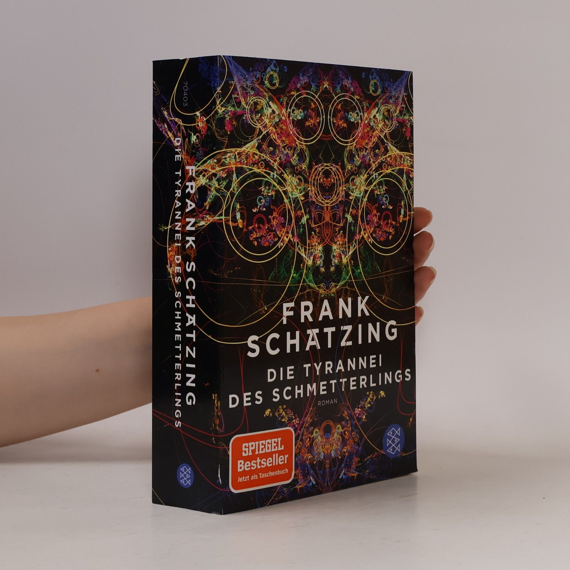 Frank Schätzing Die Tyrannei des Schmetterlings