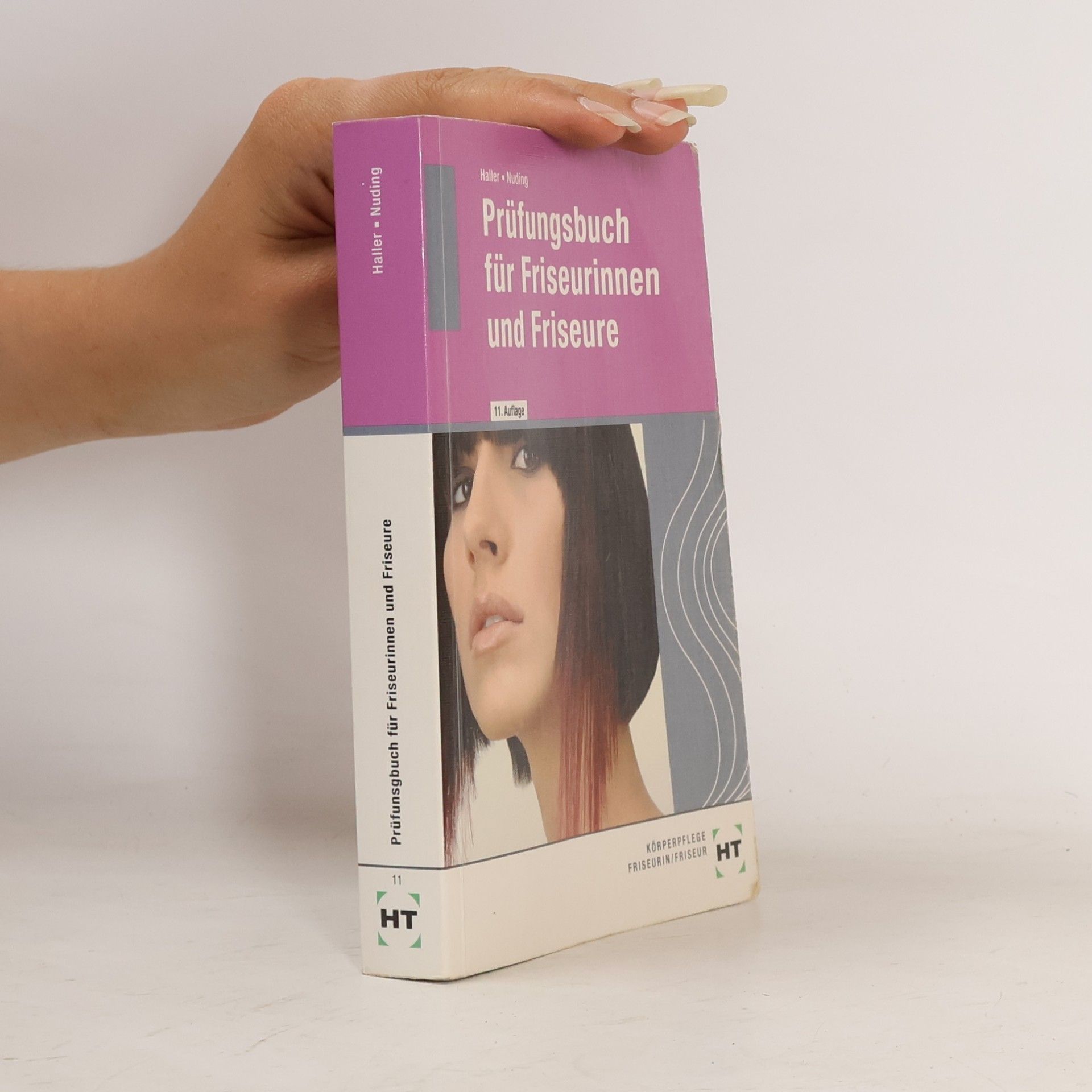 Prüfungsbuch für Friseurinnen und Friseure - 11. Auflage