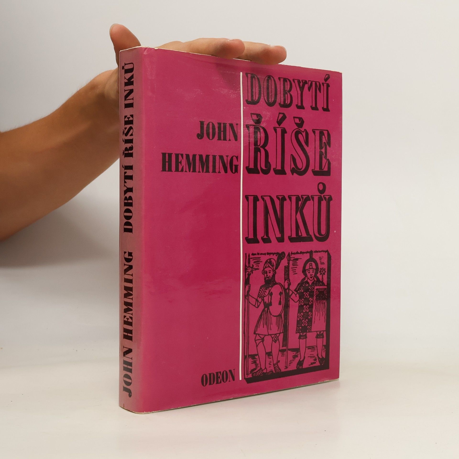 John Hemming Dobytí říše Inků