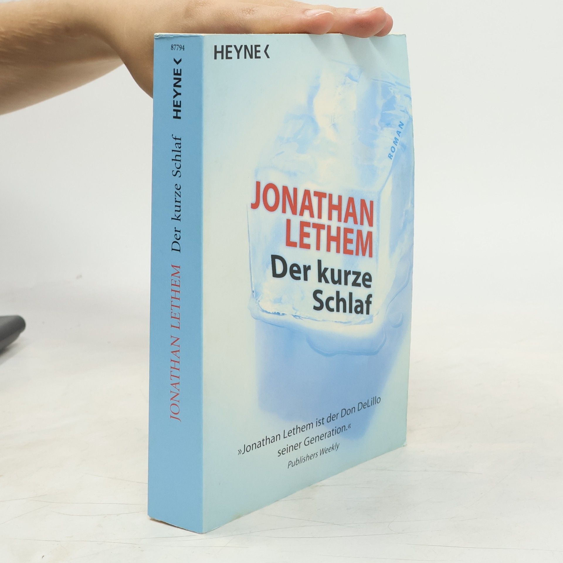 Jonathan Lethem Der kurze Schlaf.