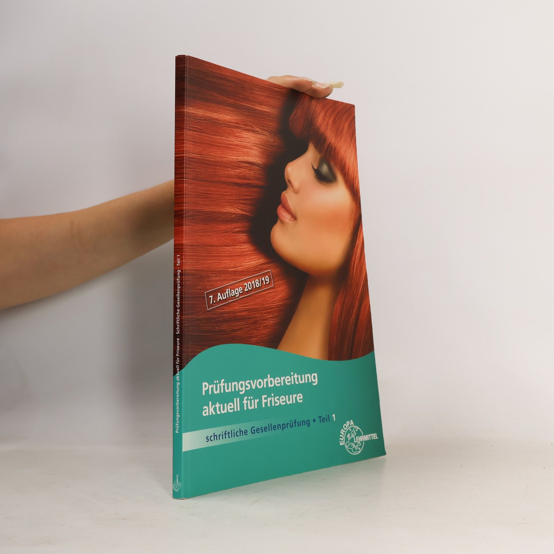 Prüfungsvorbereitung aktuell Friseurin/Friseur