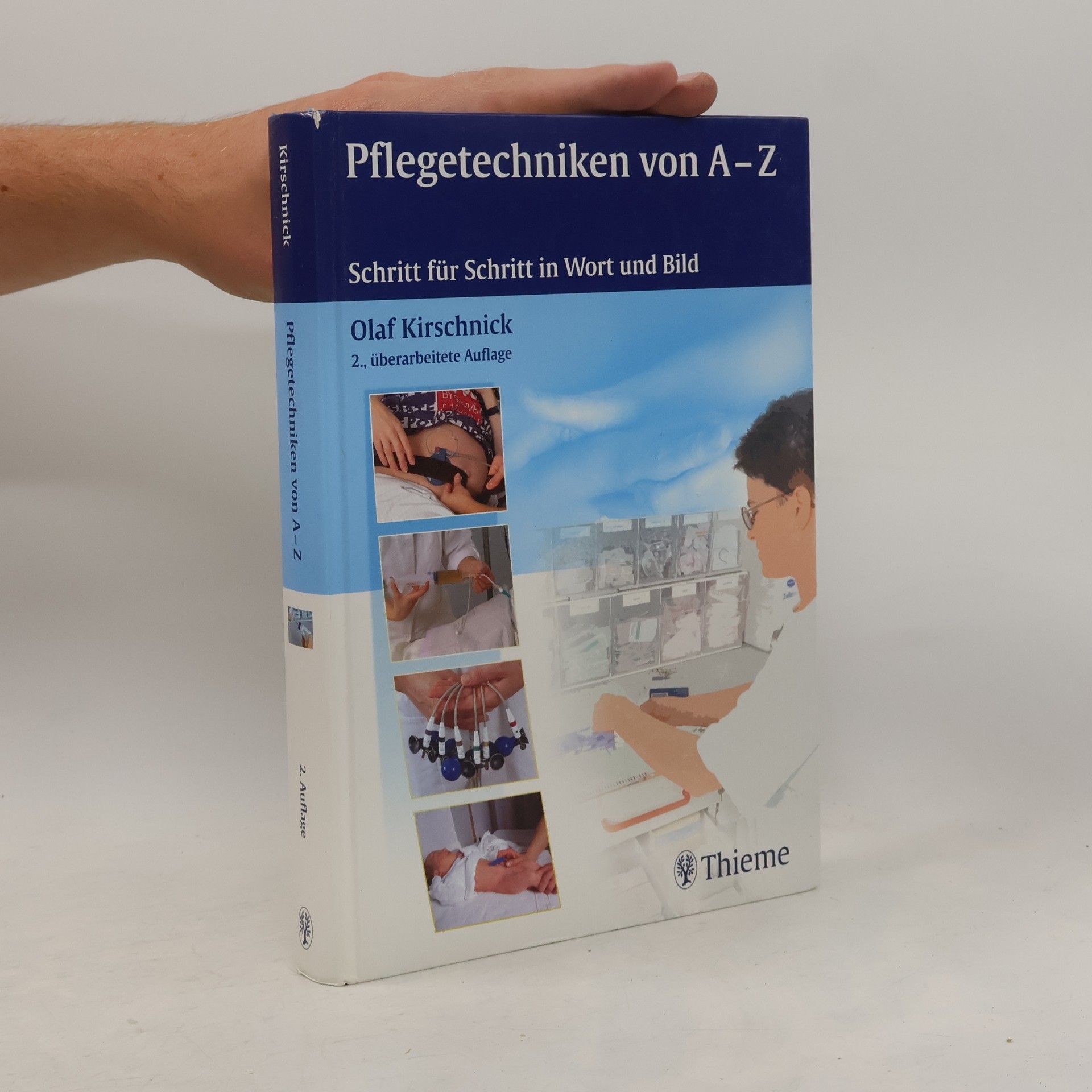 Olaf Kirschnick Pflegetechniken von A - Z