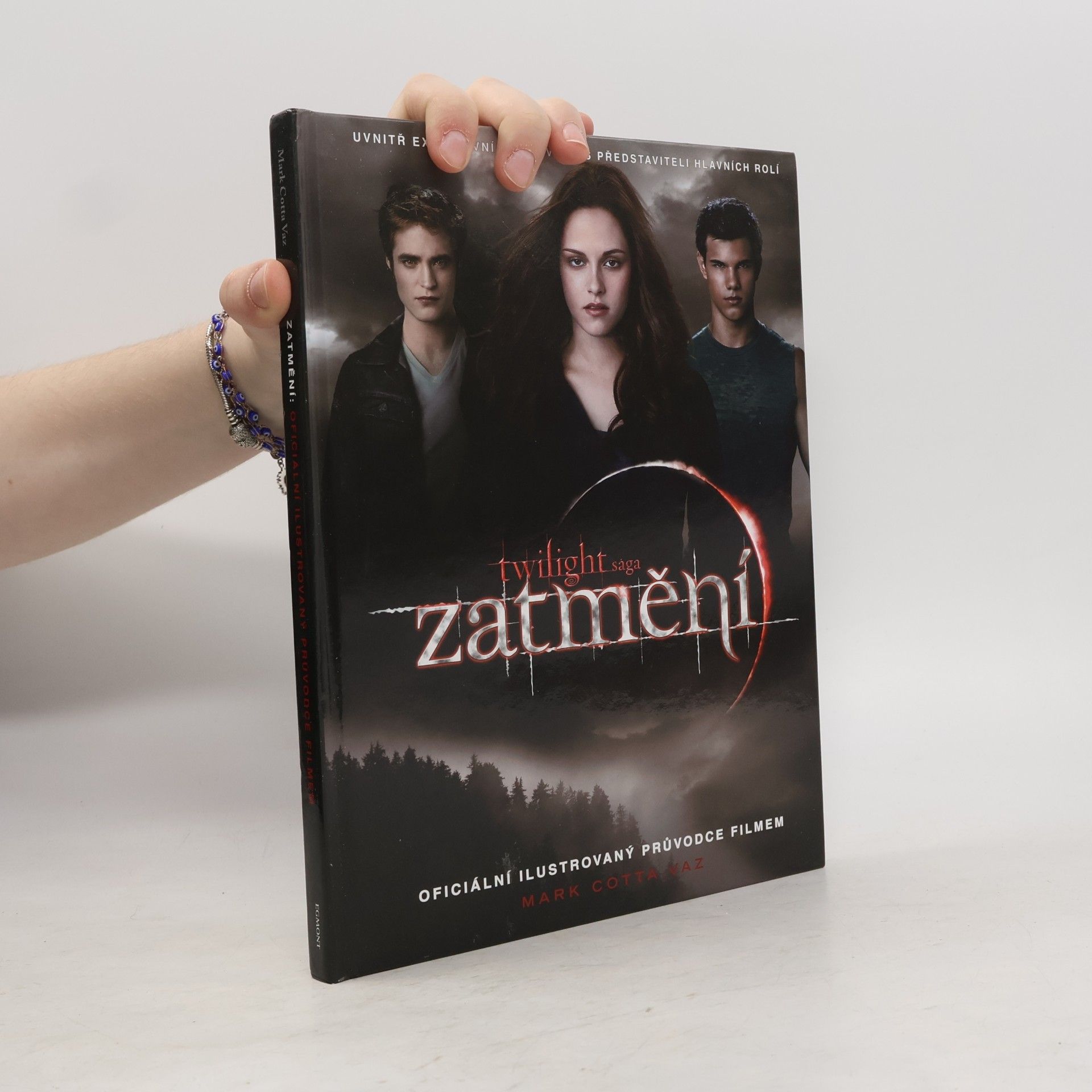 Mark Cotta Vaz Twilight sága Zatmění. Oficiální ilustrovaný průvodce filmem