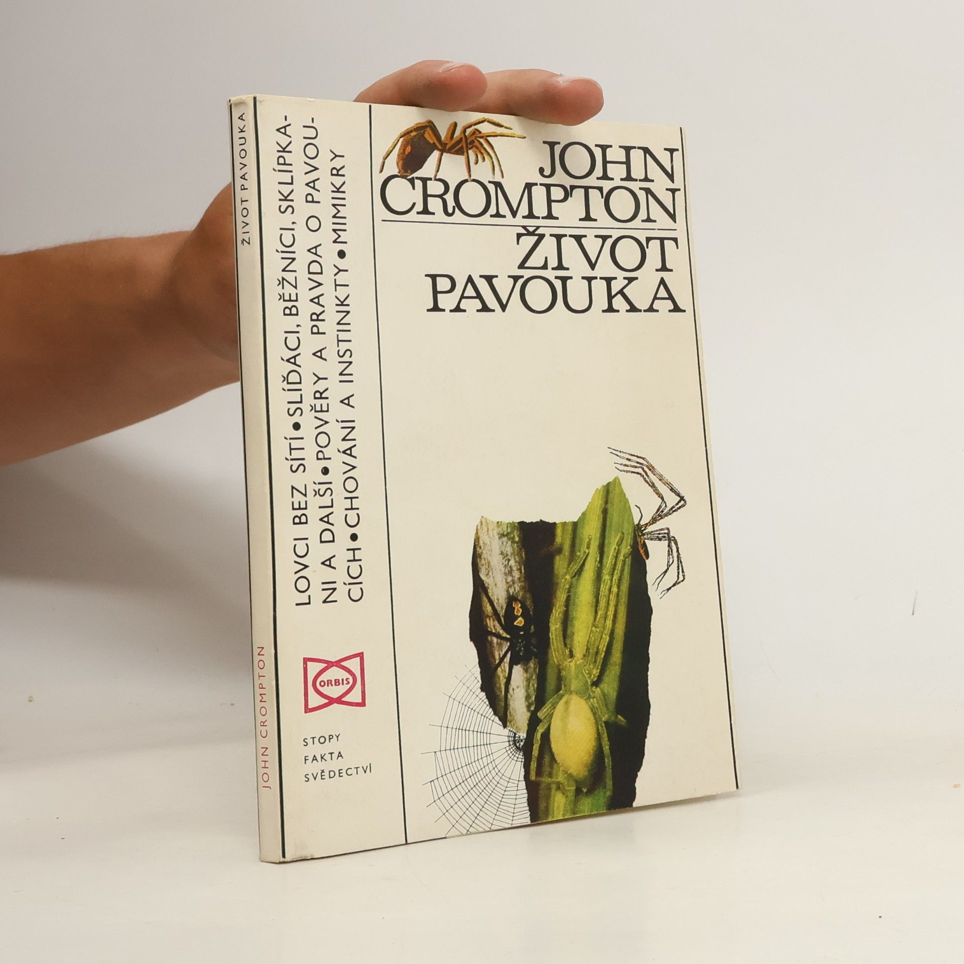 John Crompton Život pavouka