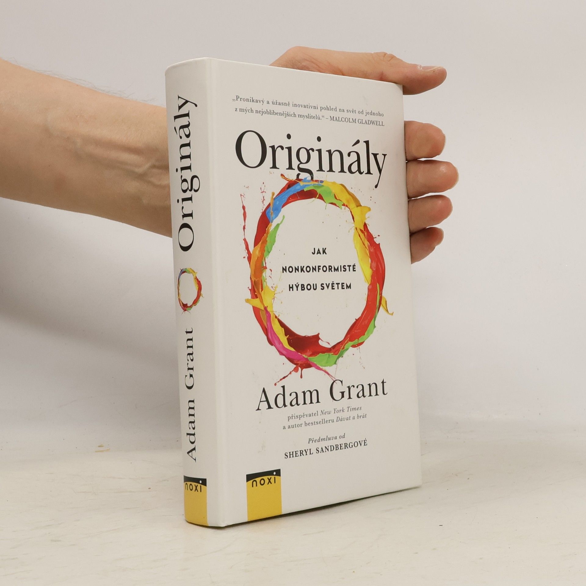 Adam M Grant Originály: Jak nonkonformisté hýbou světem
